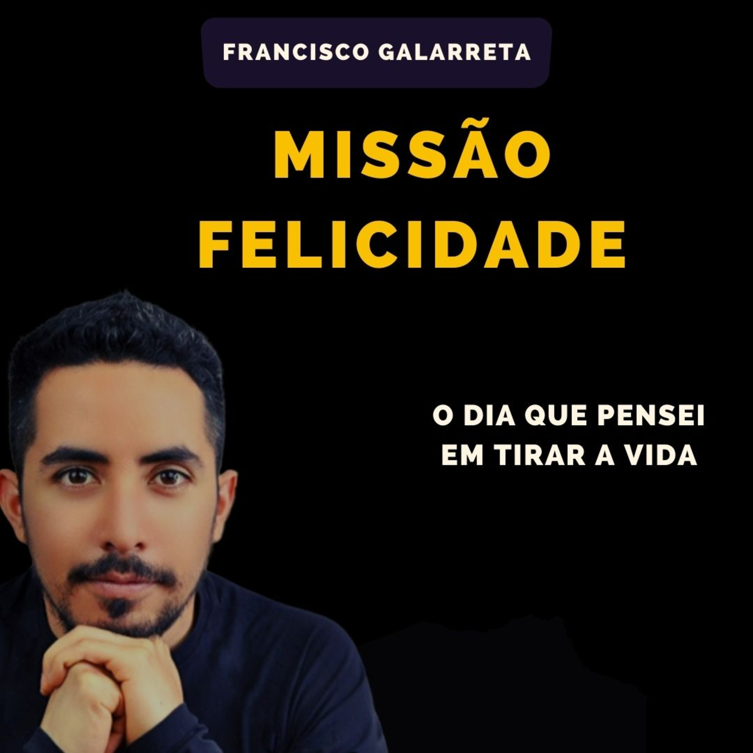Francisco Galarreta - O Lugar Mais Profundo da Alma