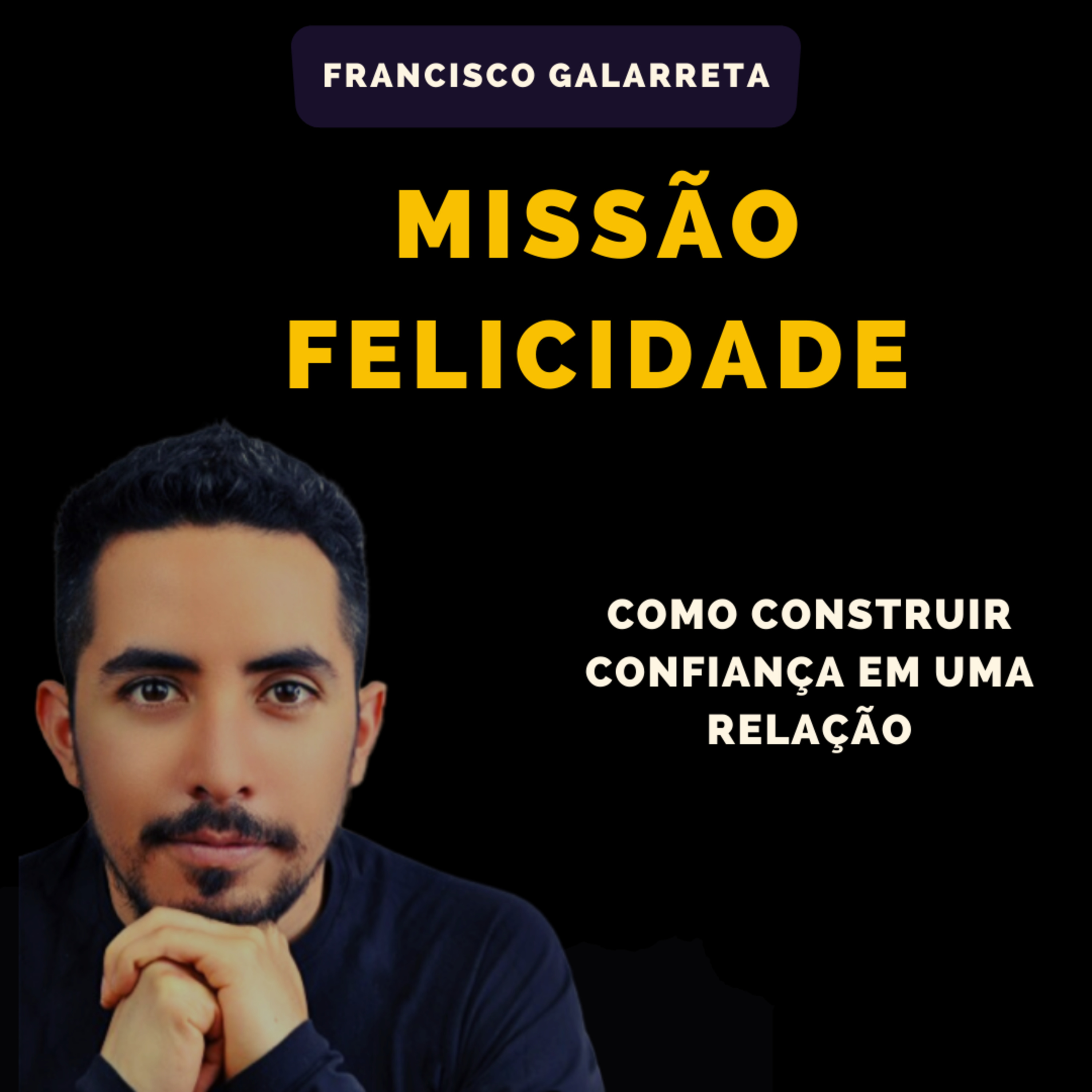 Francisco Galarreta - O Lugar Mais Profundo da Alma