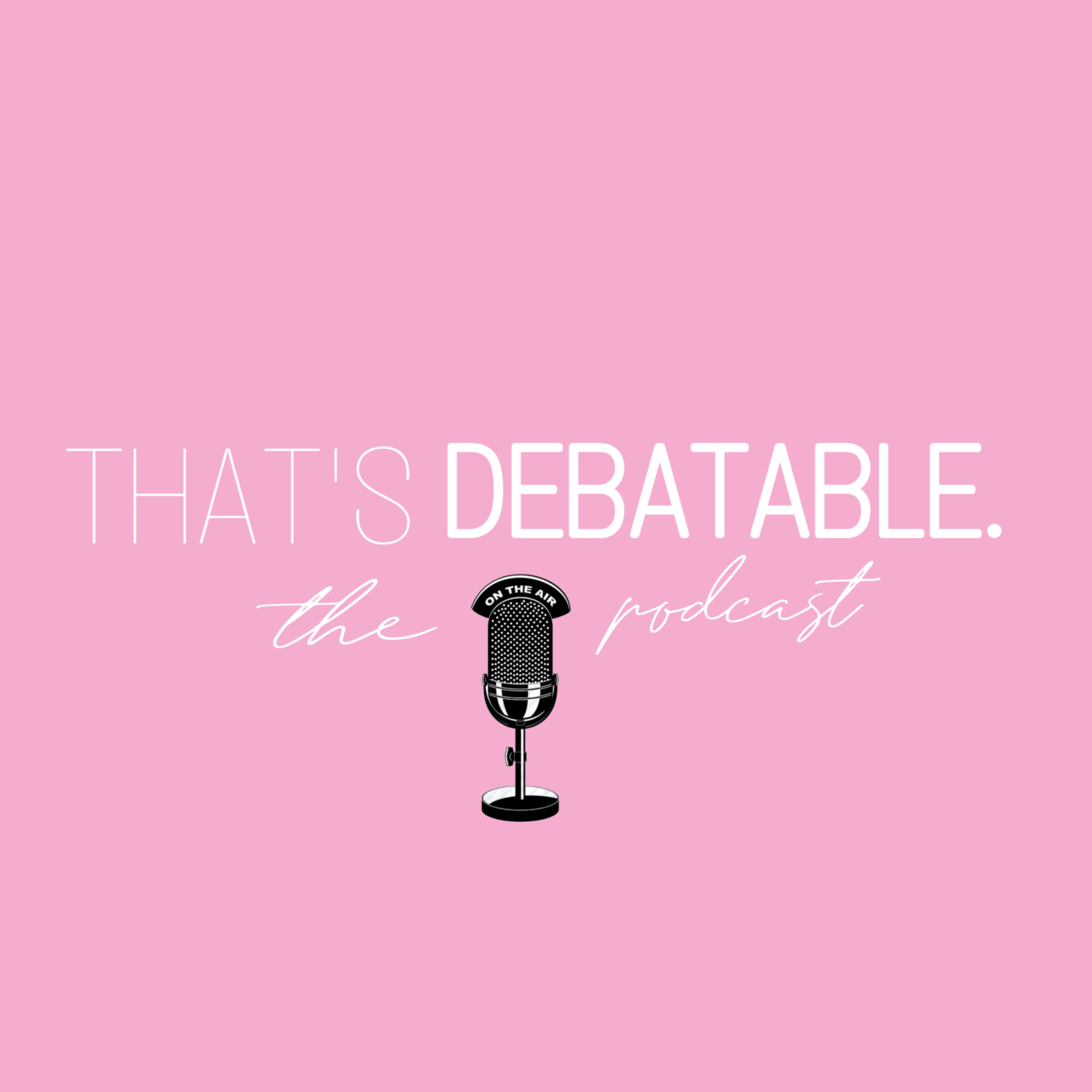 That\'s Debatable