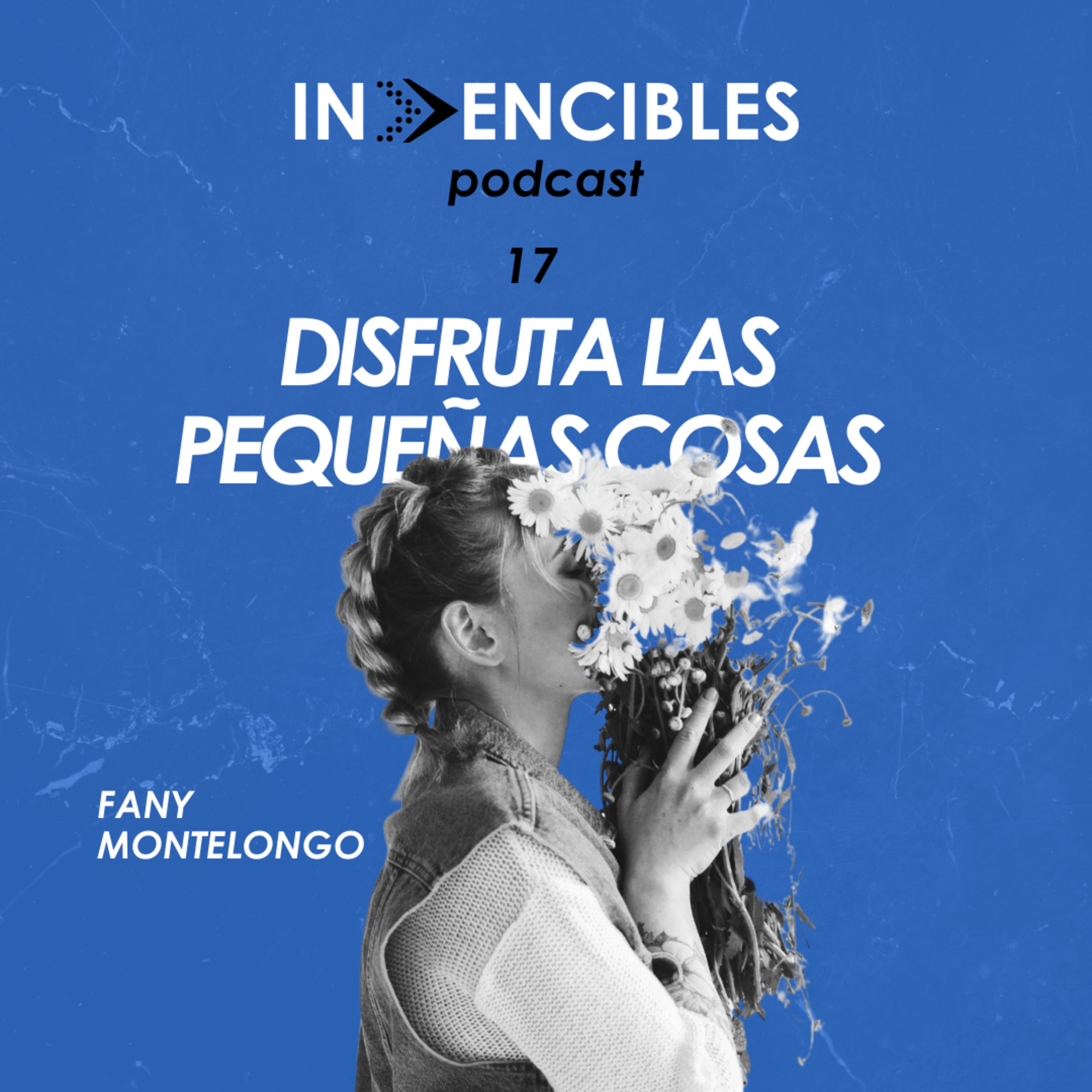 Somos Invencibles Podcast