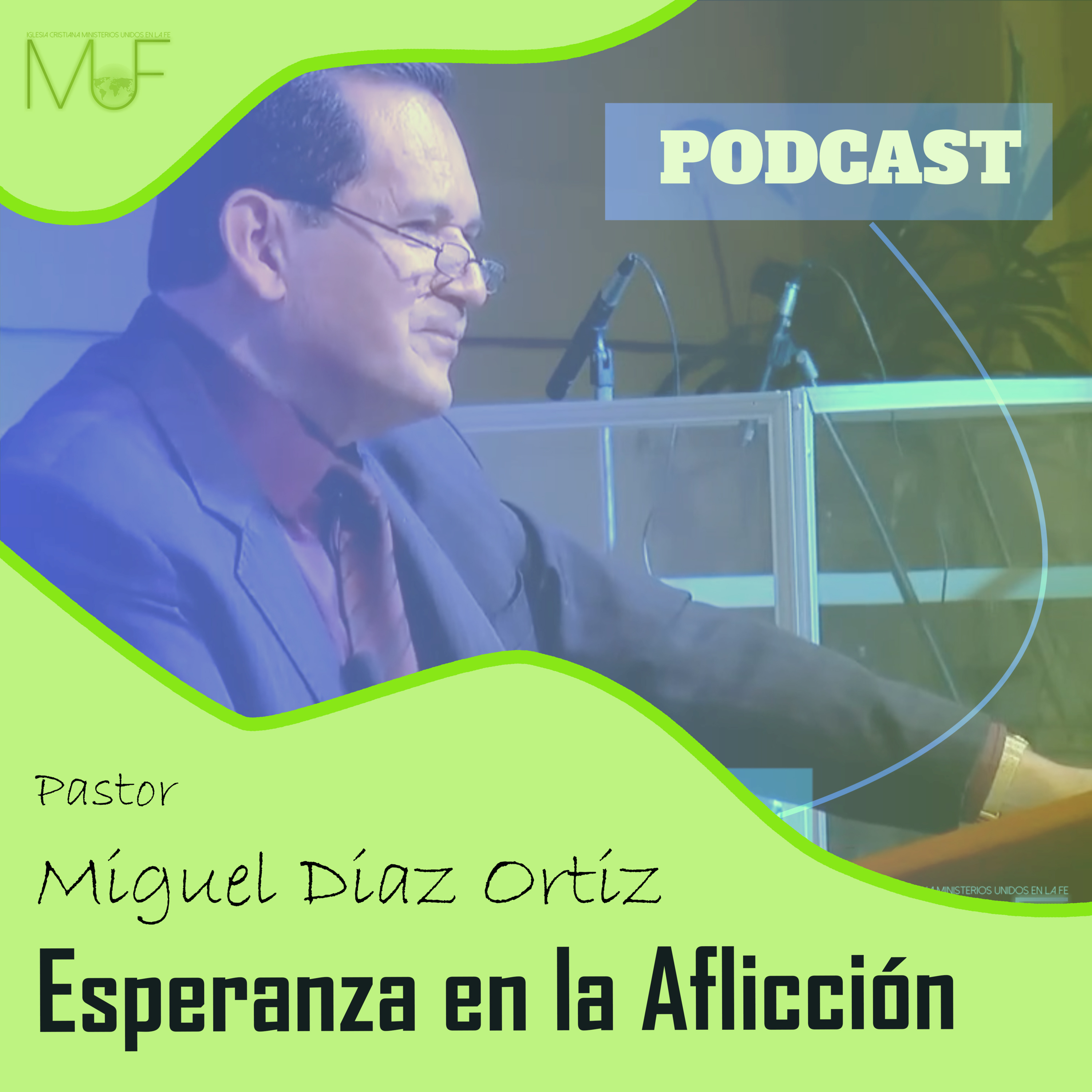 Pastor Miguel Diaz Ortiz