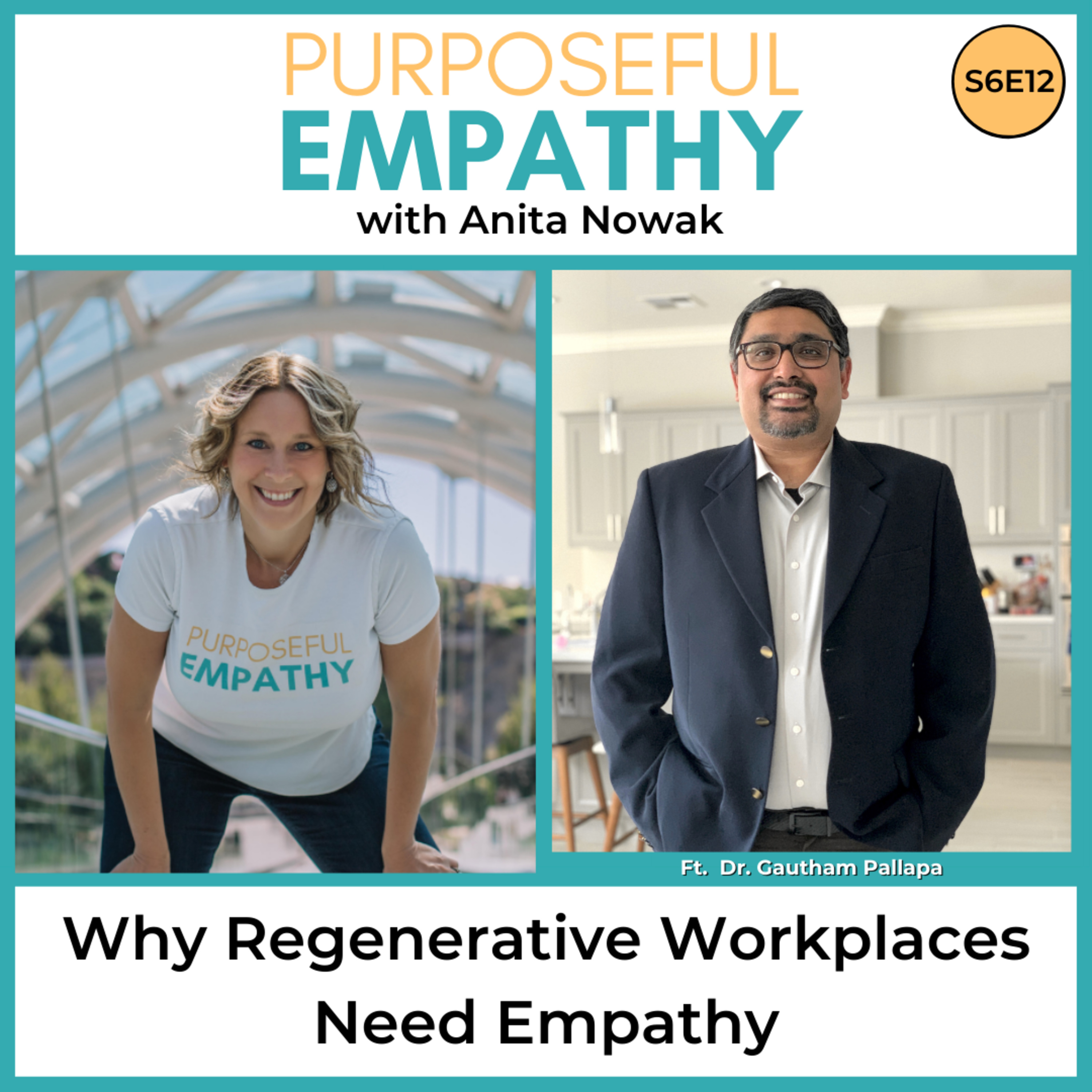 Purposeful Empathy with Anita Nowak