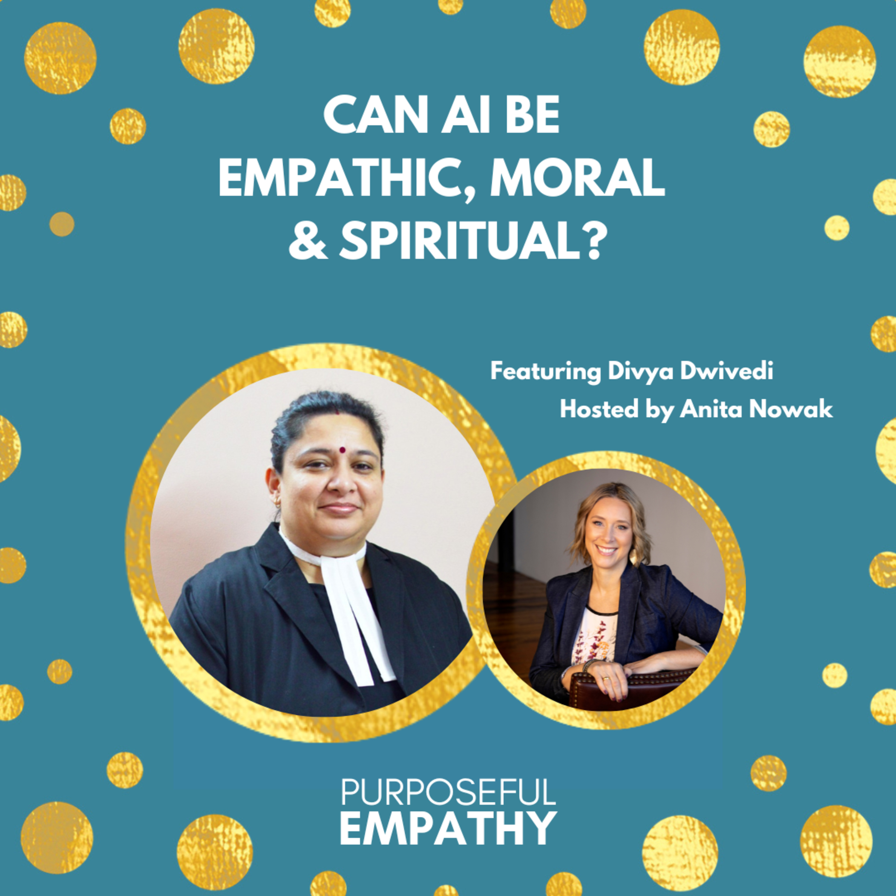 Purposeful Empathy with Anita Nowak