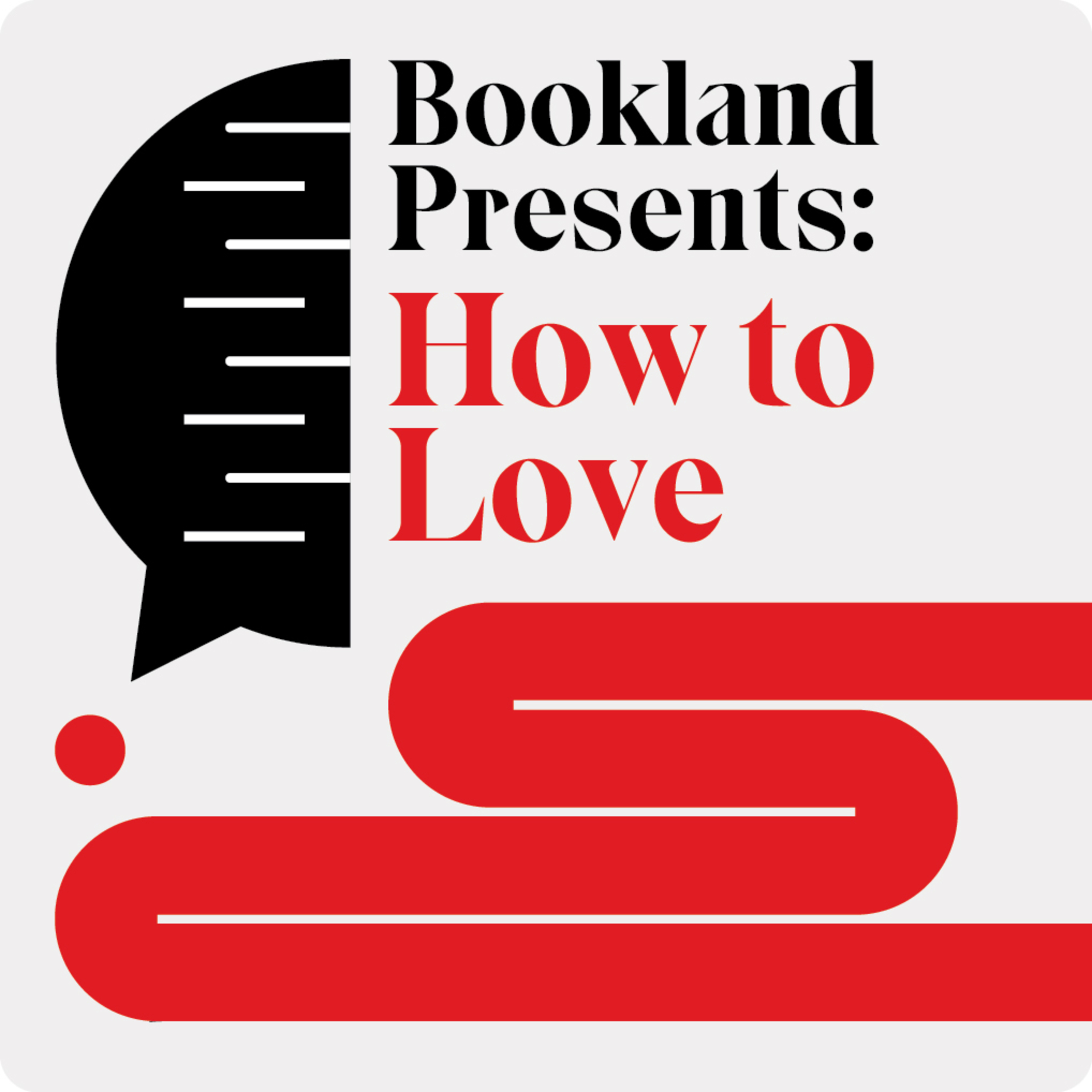 Bookland Presents: How to Love (Trailer)