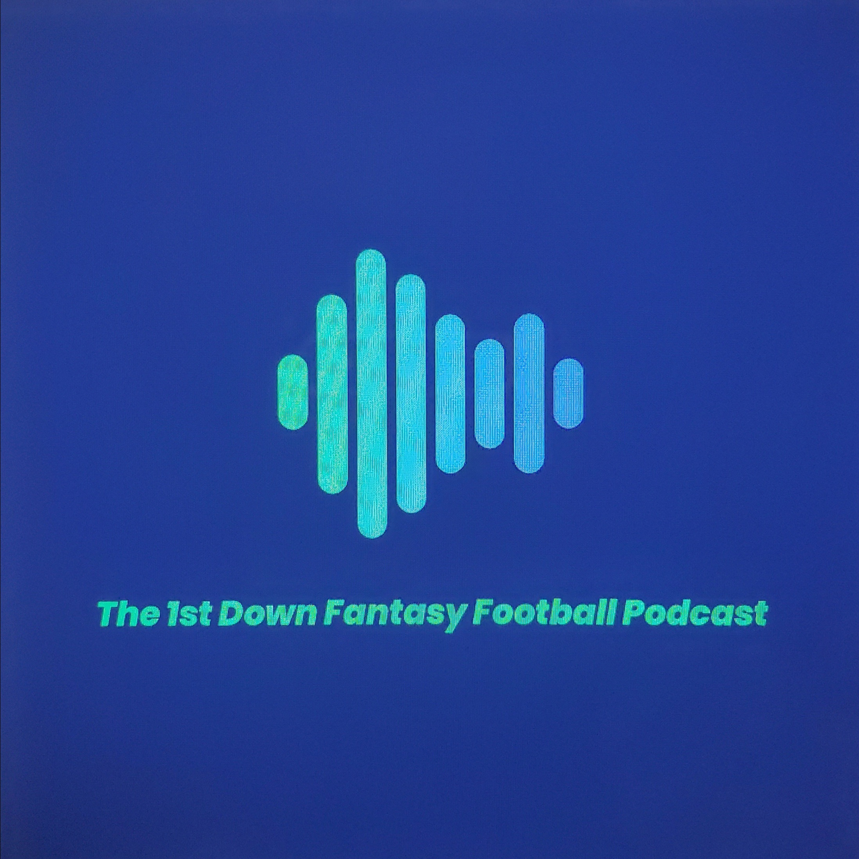 The 1st Down Fantasy Football Podcast