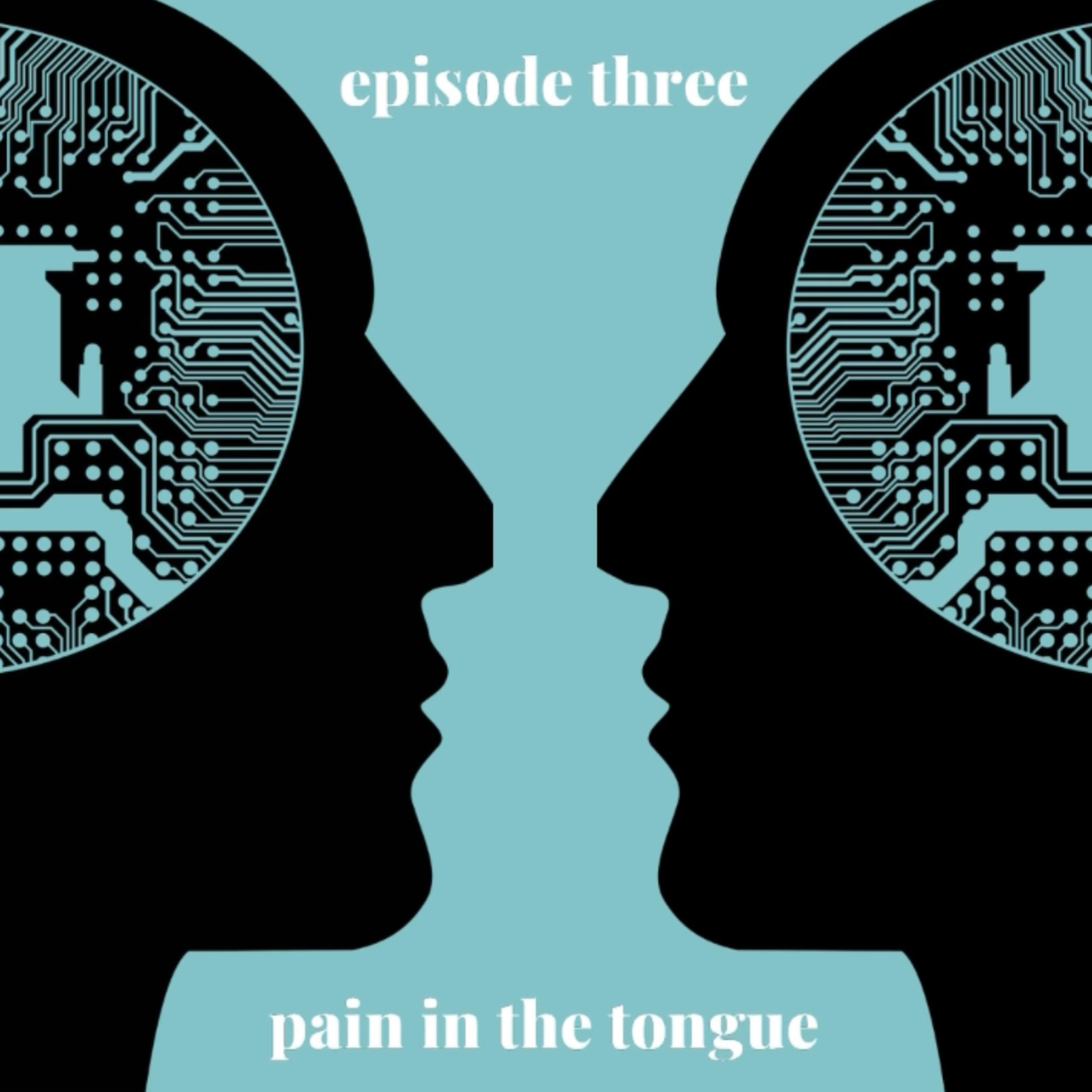 Pain in the Tongue