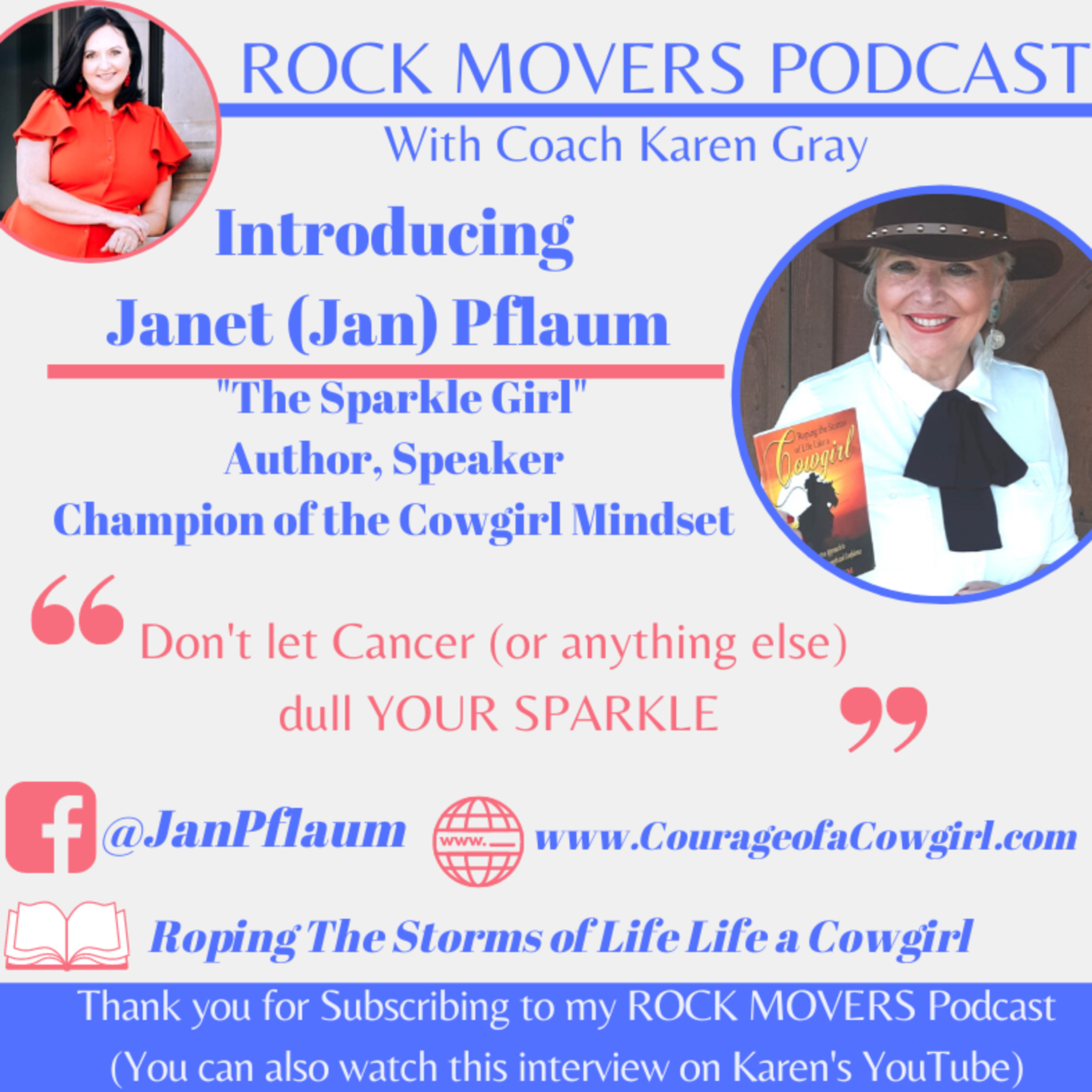 Jan Pflaum says the COWGIRL SPIRIT is the best way to beat the 2020 blues!