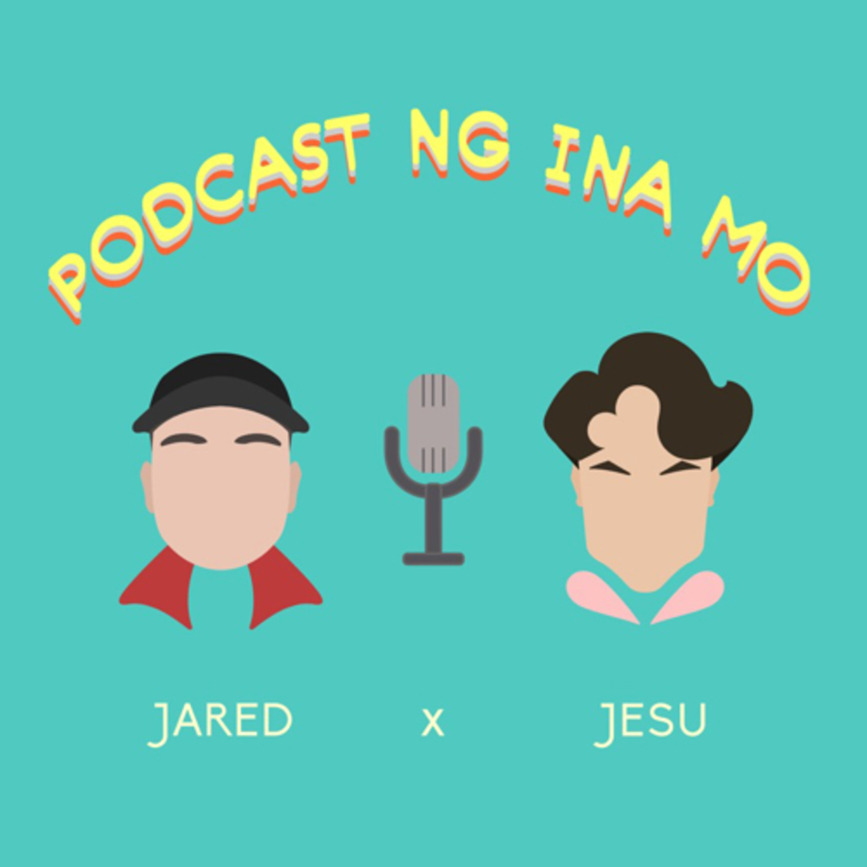 Podcast ng Ina Mo