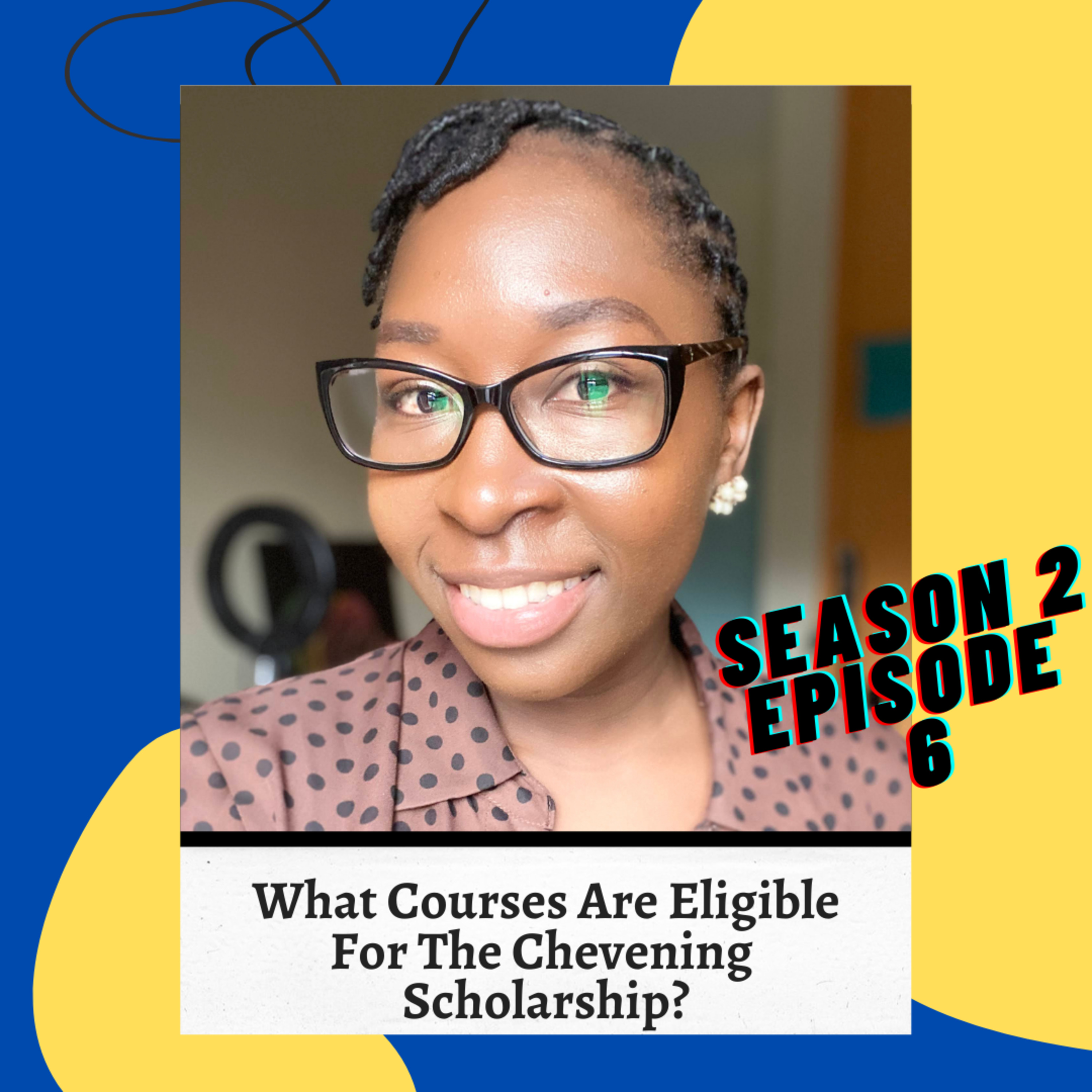 What Courses Are Eligible For The Chevening Scholarship?