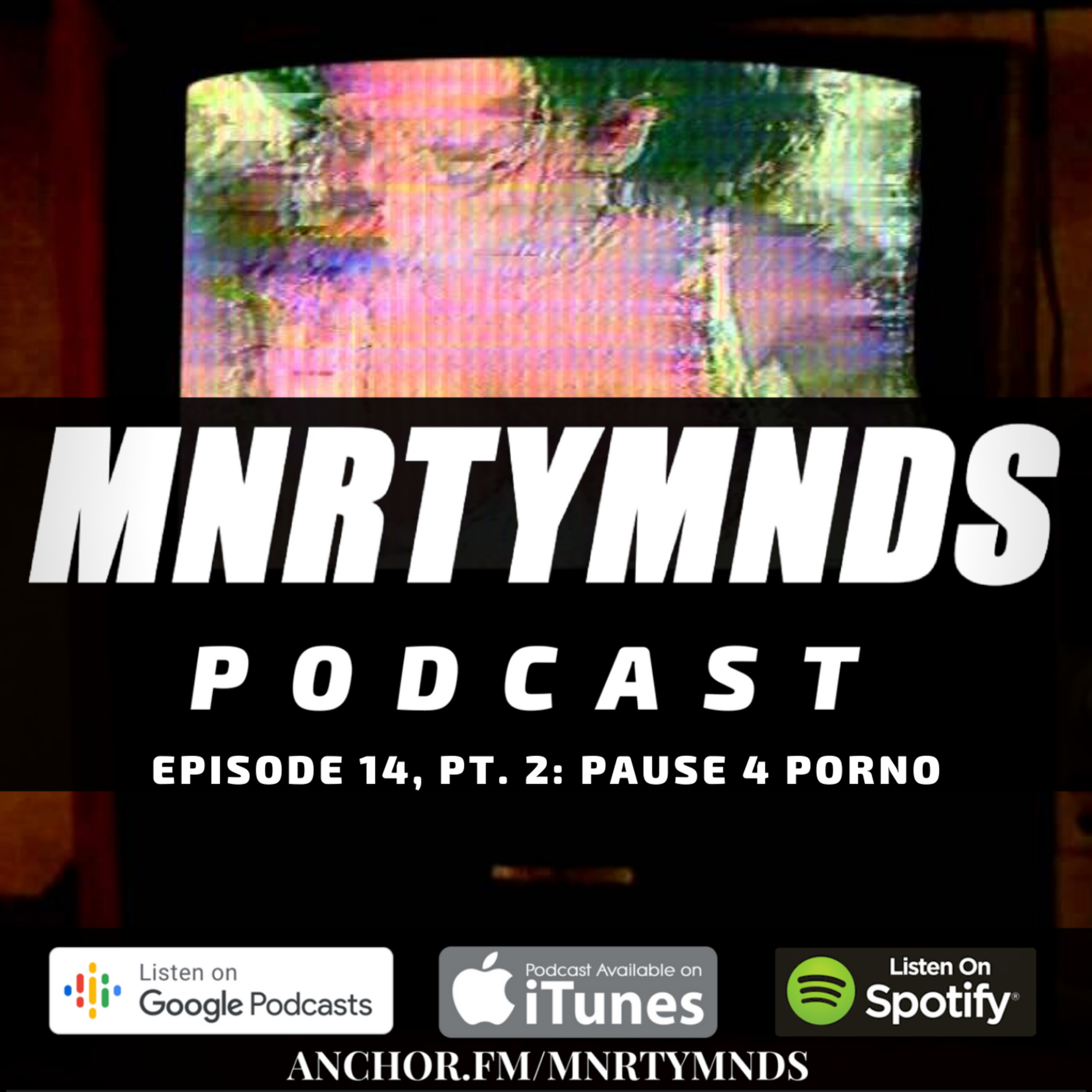 MnrtyMnds Podcast