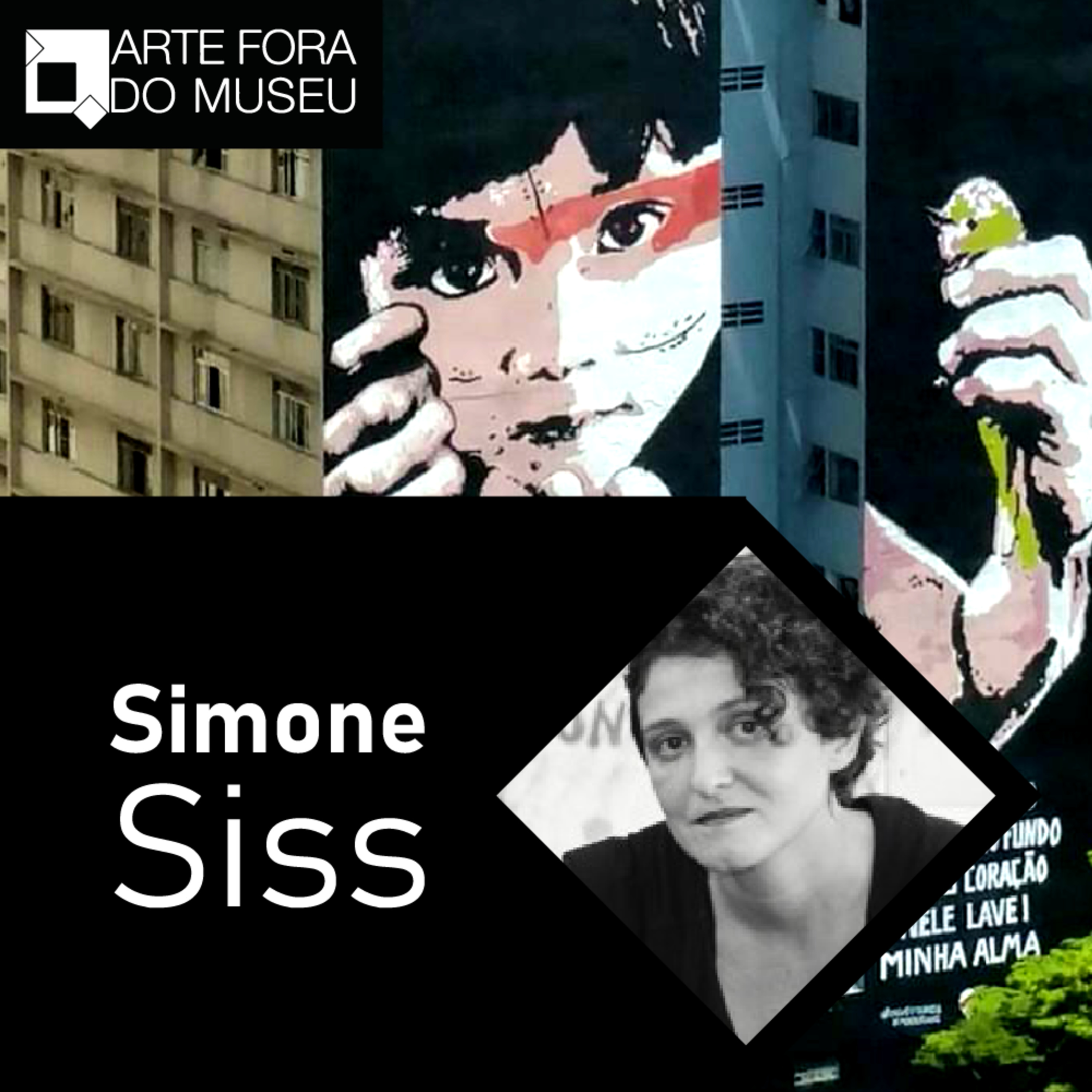 #4 - A presença da mulher na arte urbana, com Simone Siss episode artwork