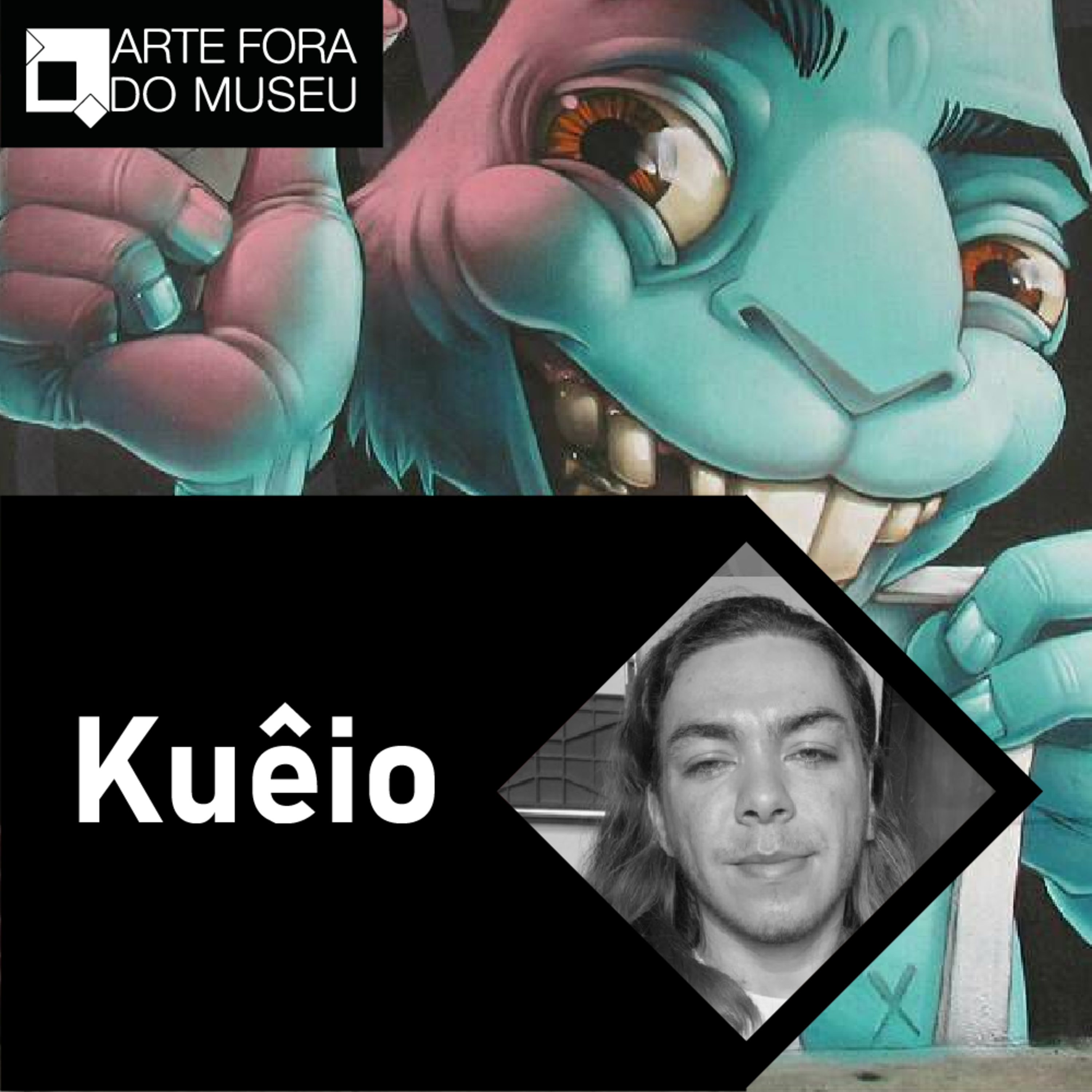 # 10 - A arte de resistir através do graffiti, com Kuêio episode artwork