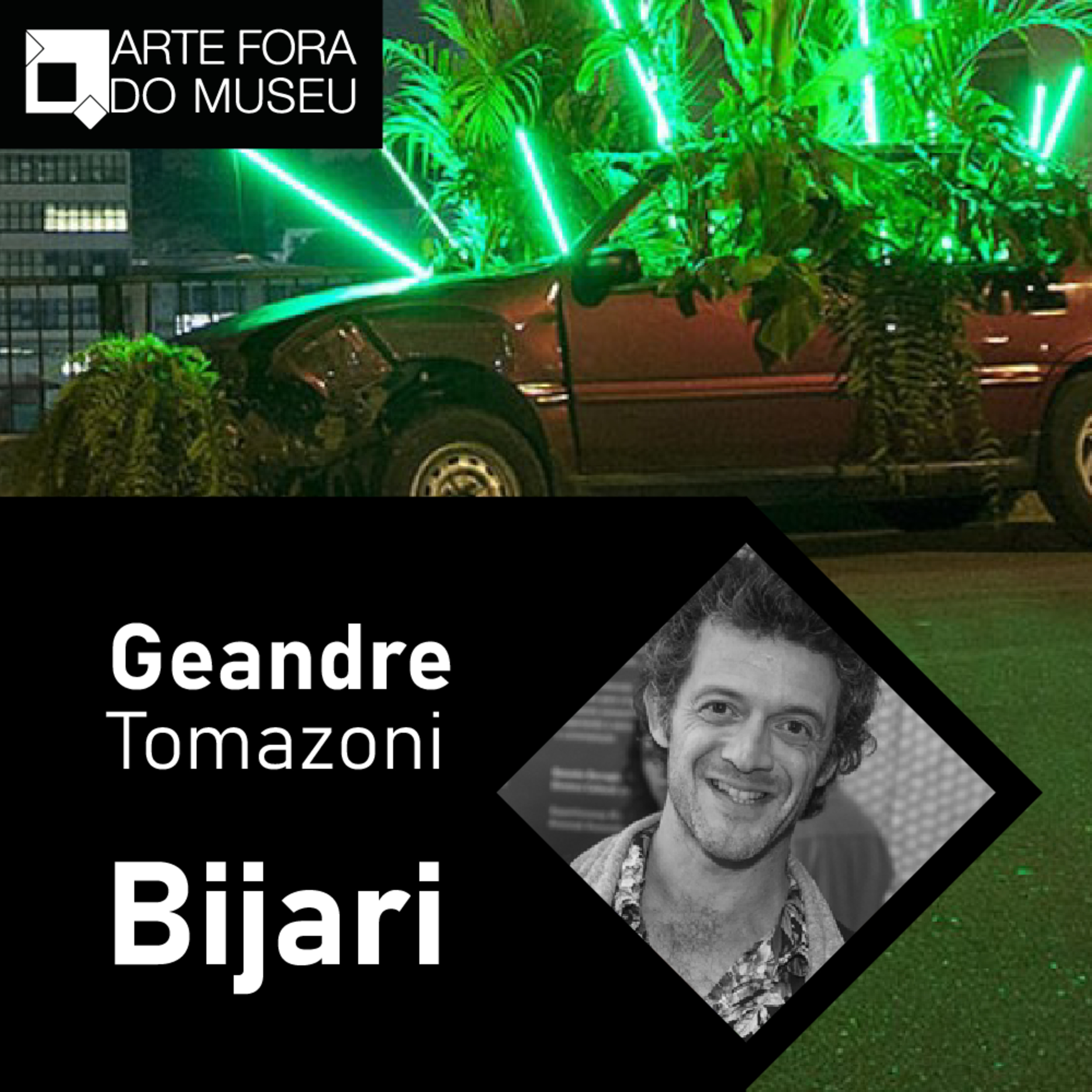 #11 - Coletivo Bijari e a intervenção urbana, com Geandre Tomazoni episode artwork