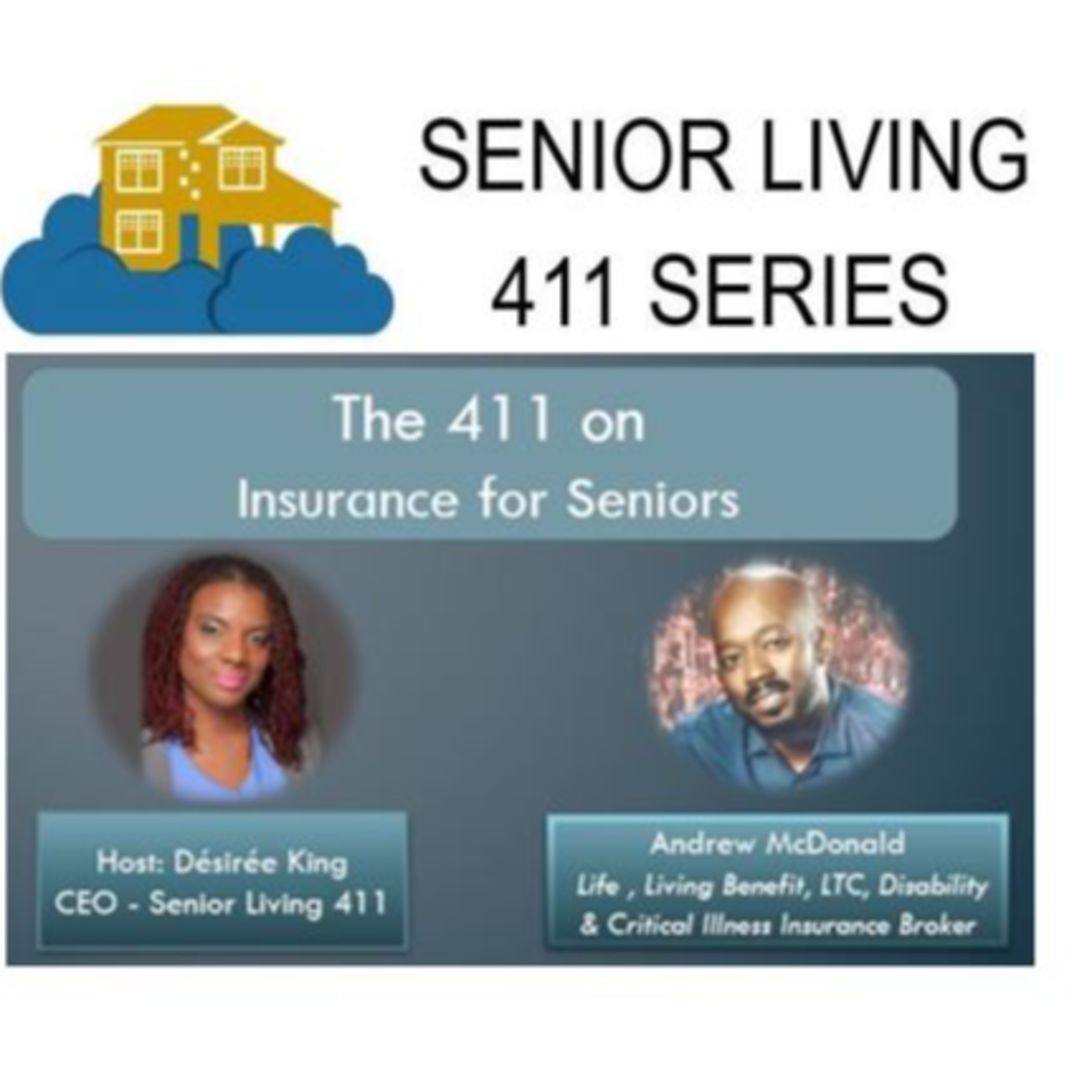 The Senior Living 411 Series
