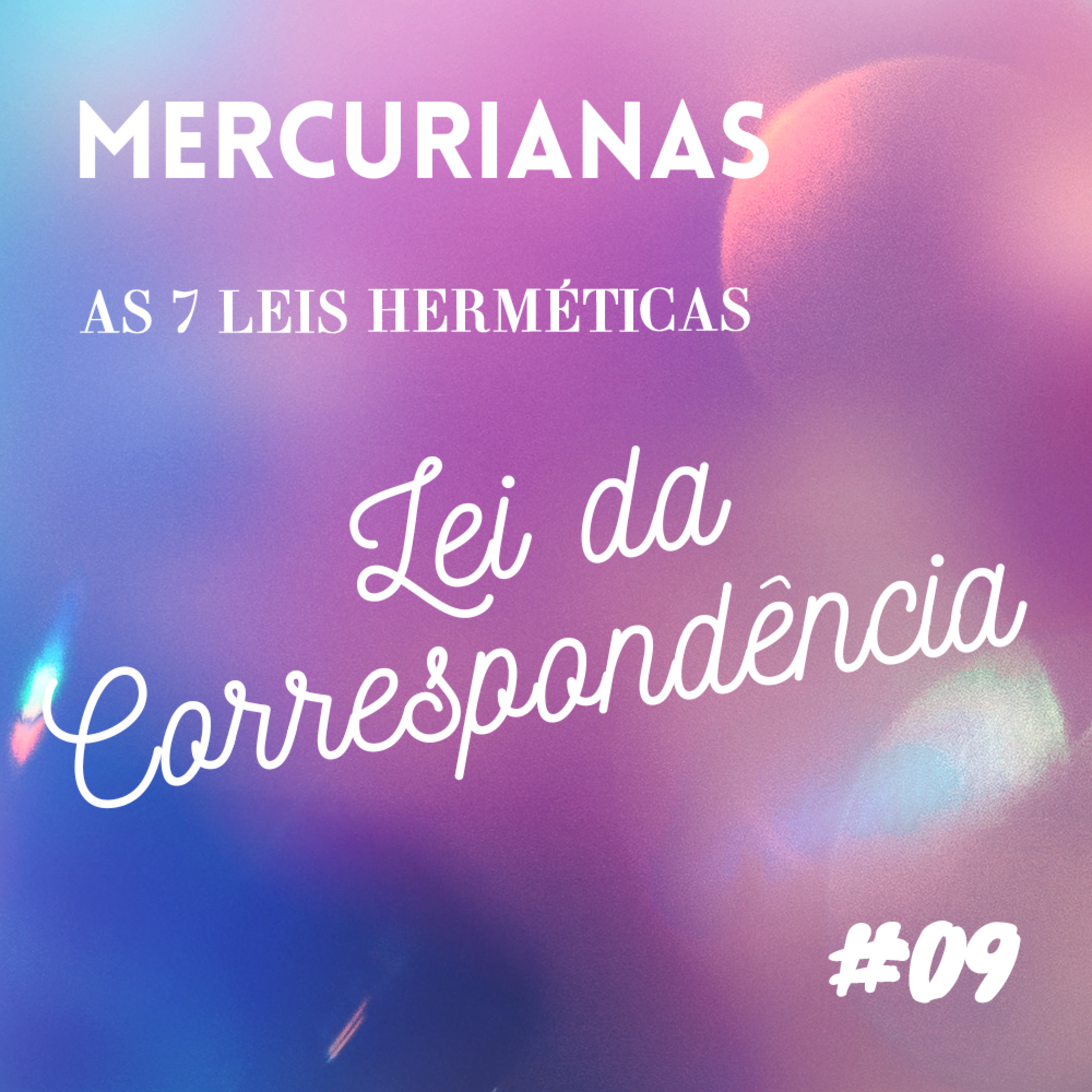 Mercurianas - Tecendo um mapa da espiritualidade e do autoconhecimento