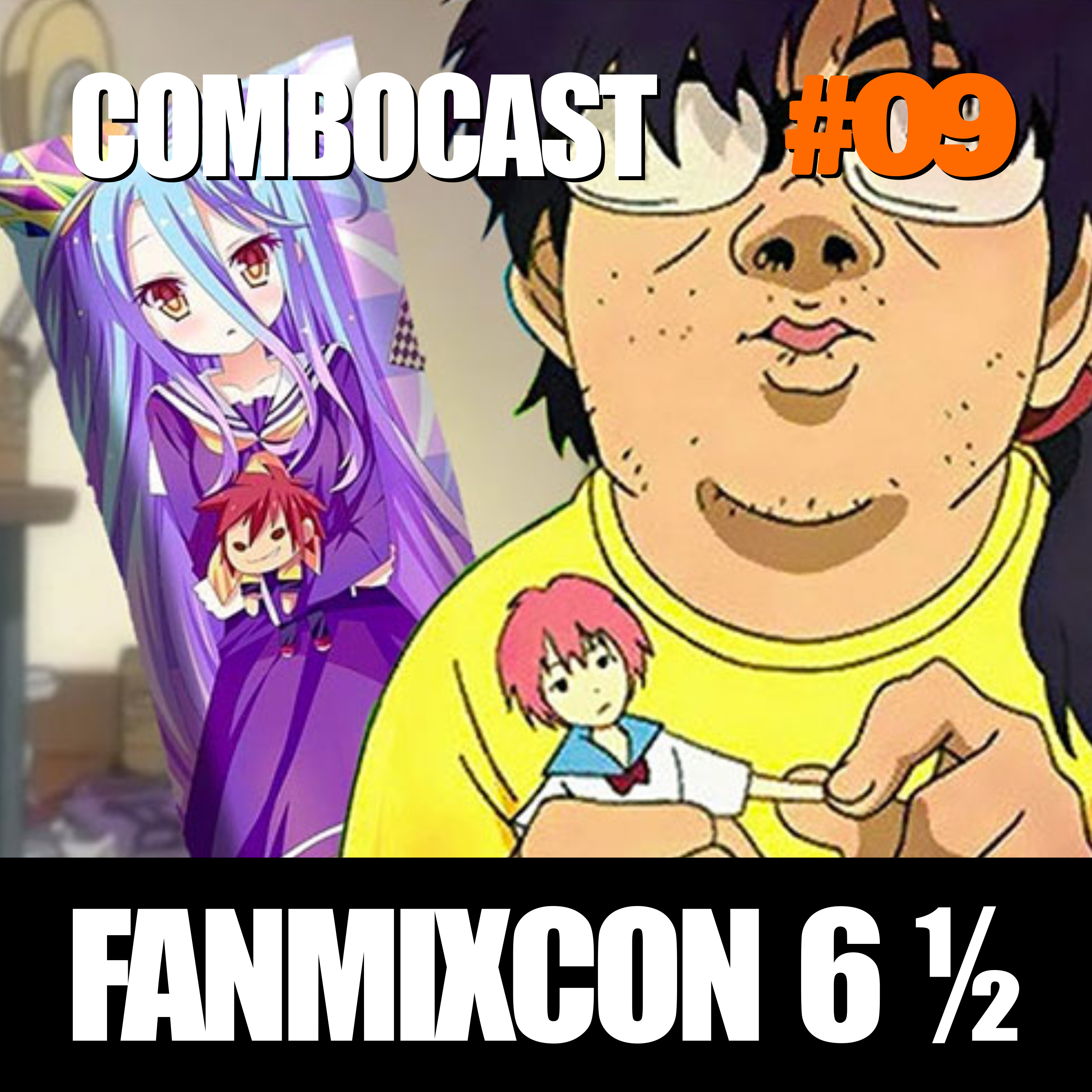 ComboCast 09 - FanMixCon 6½ episode artwork