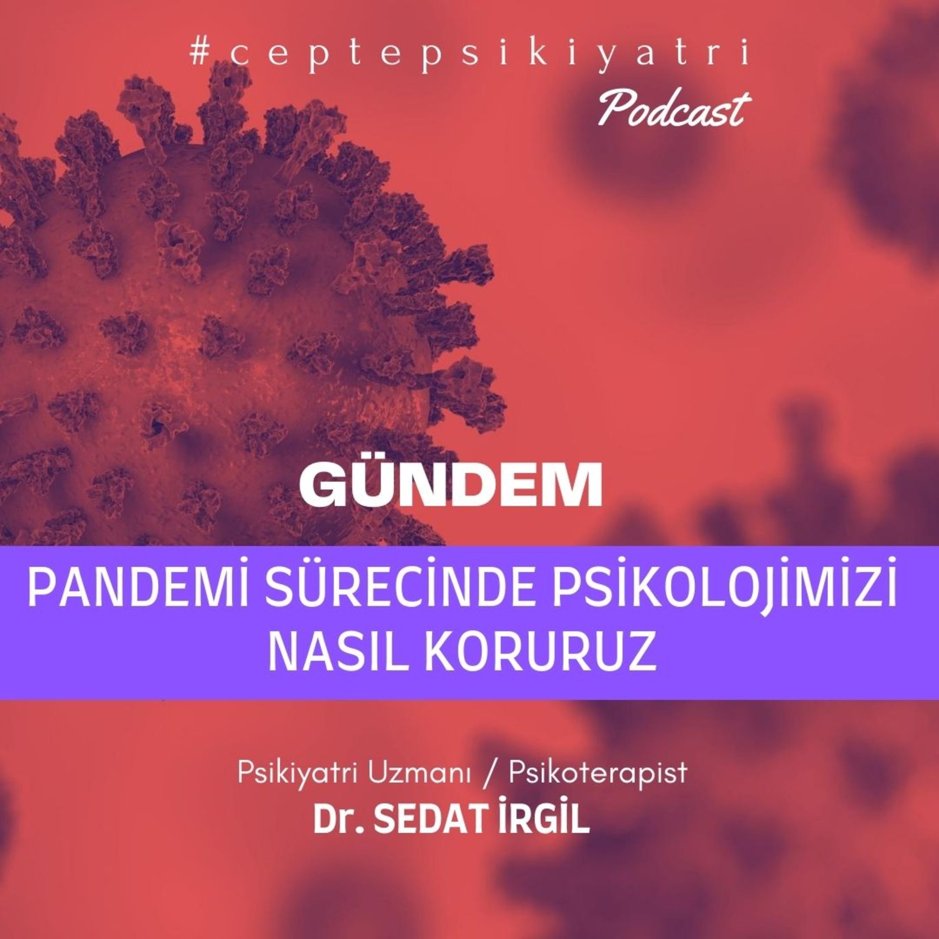 CEPTE PSİKİYATRİ