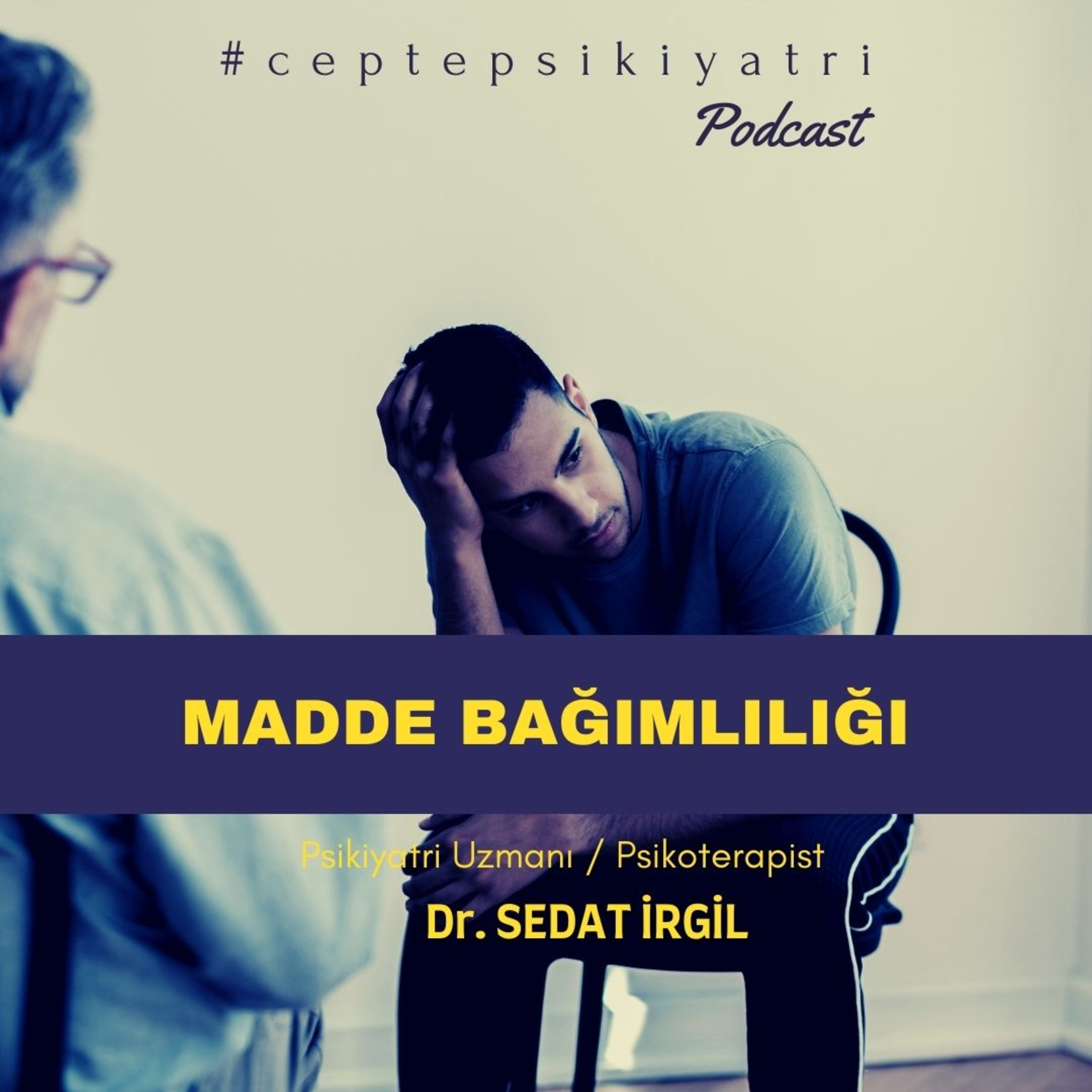 CEPTE PSİKİYATRİ
