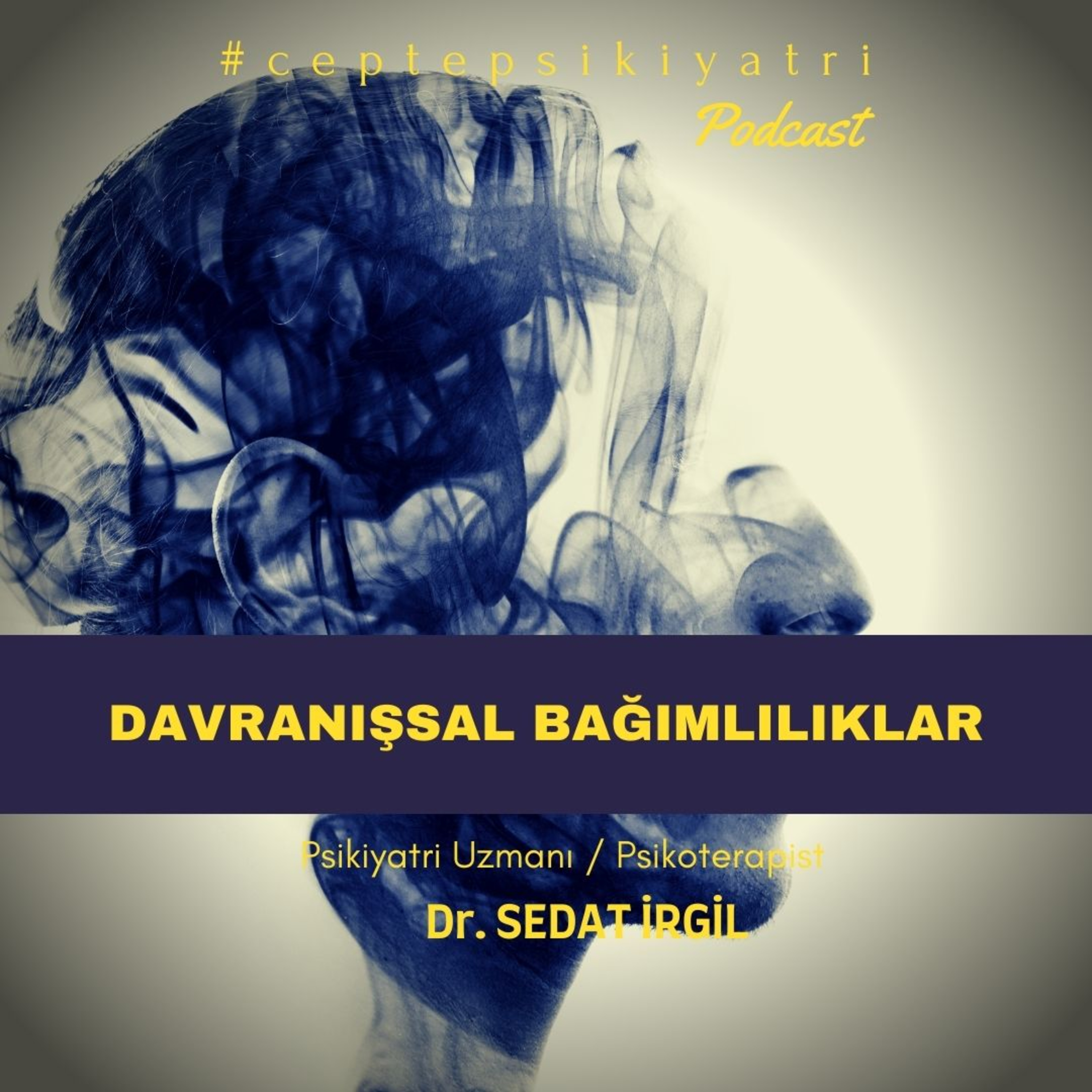 CEPTE PSİKİYATRİ