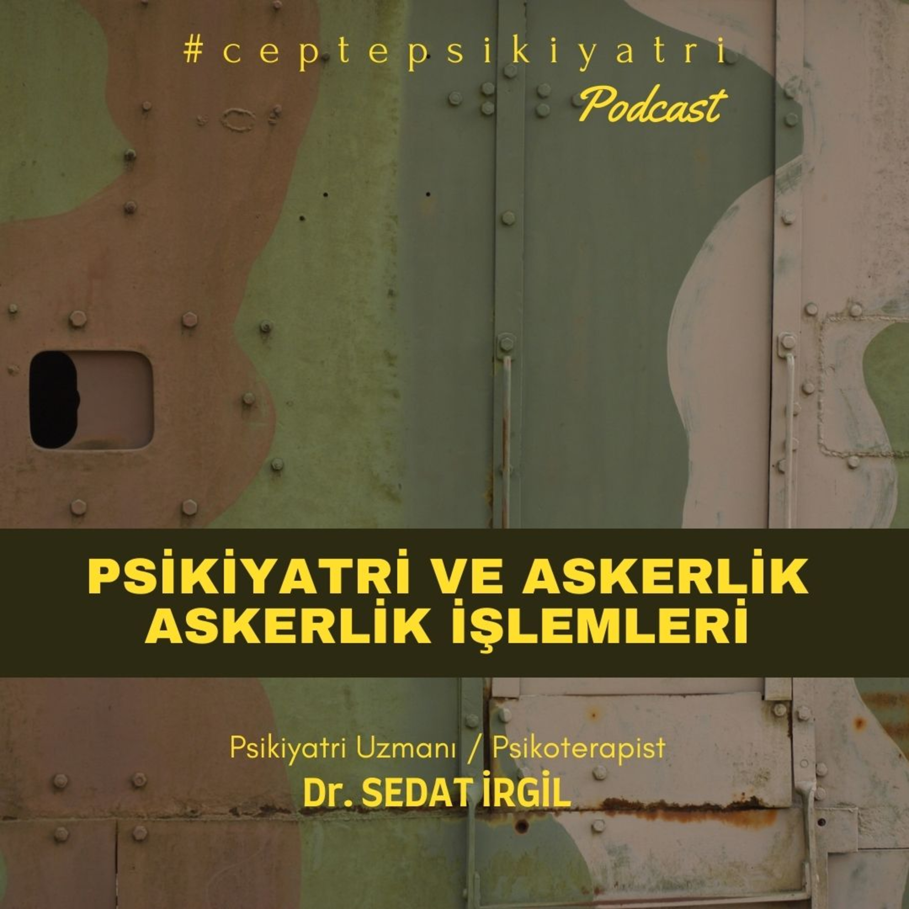 CEPTE PSİKİYATRİ
