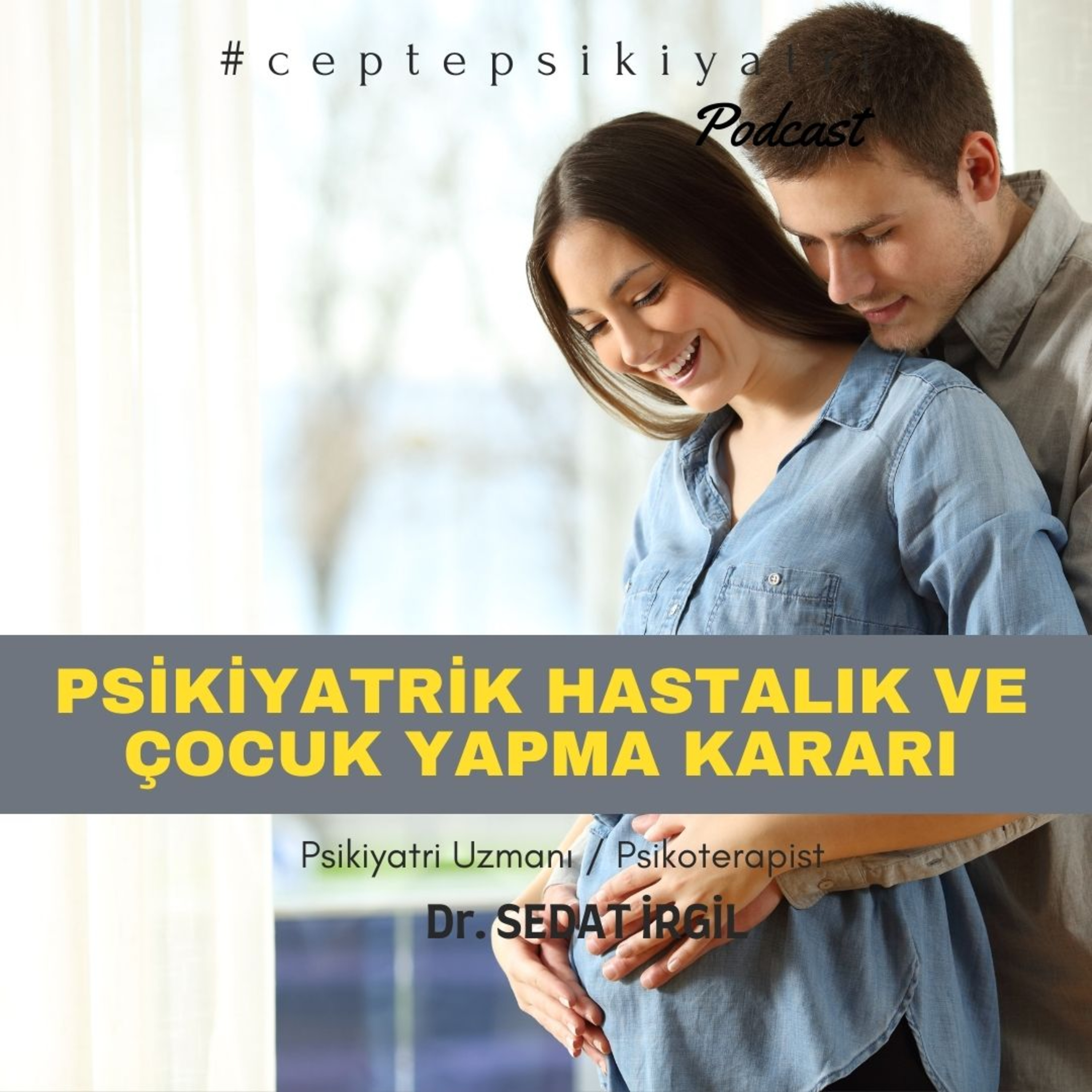 CEPTE PSİKİYATRİ