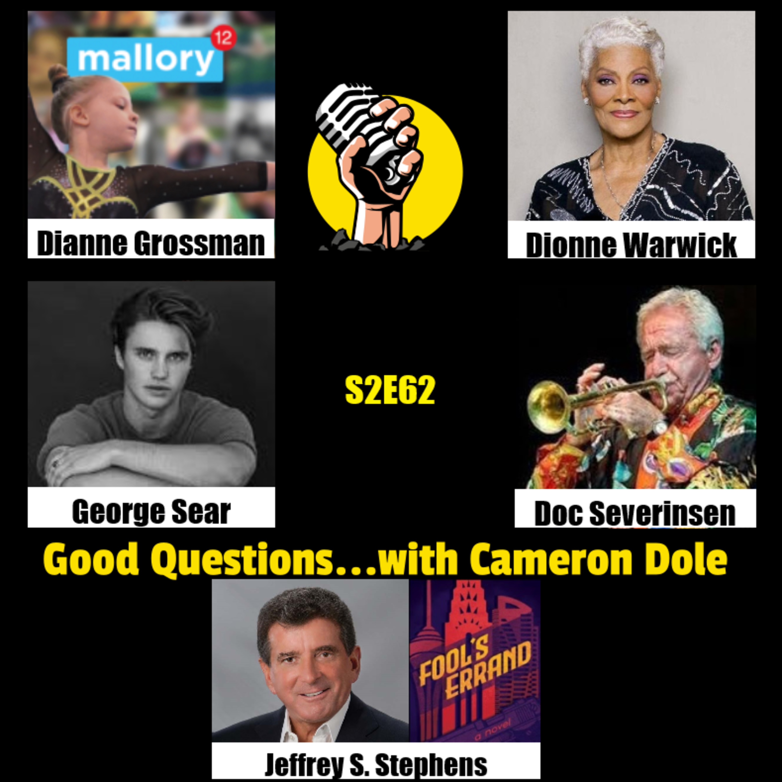 S2E62 - Dianne Grossman, George Sear, Dionne Warwick, Doc Severinsen, and Jeffrey S. Stephens episode artwork