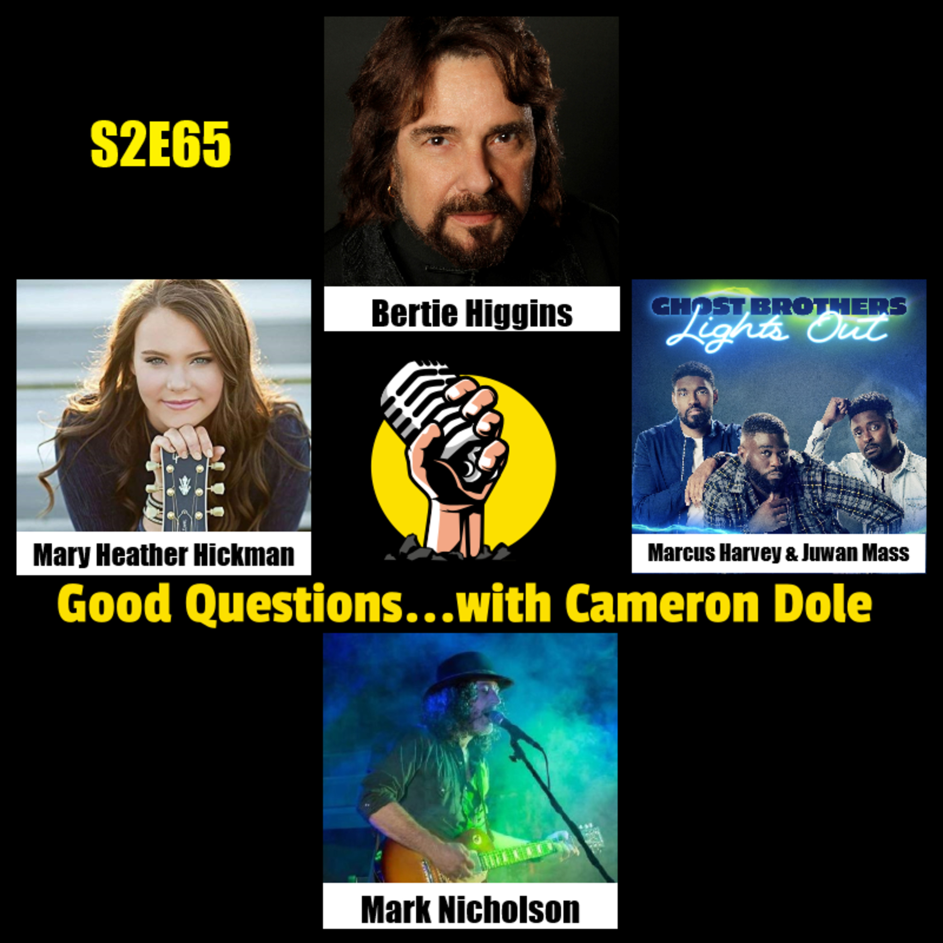 S2E65 - Bertie Higgins, Mary Heather Hickman, Marcus and Juwan of Ghost Brothers, and Mark Nicholson episode artwork