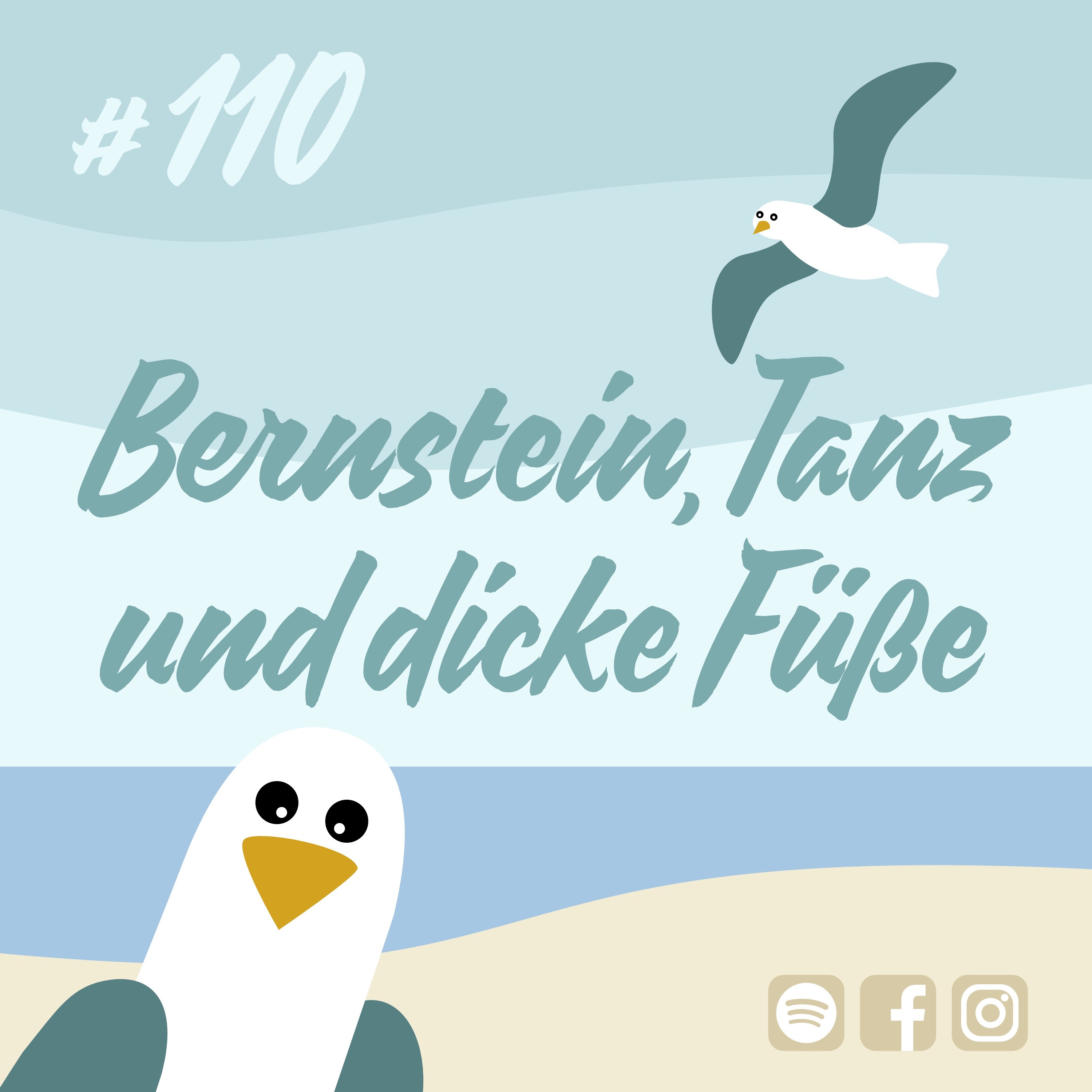 #110 Bernstein, Tanz und dicke Füße episode artwork