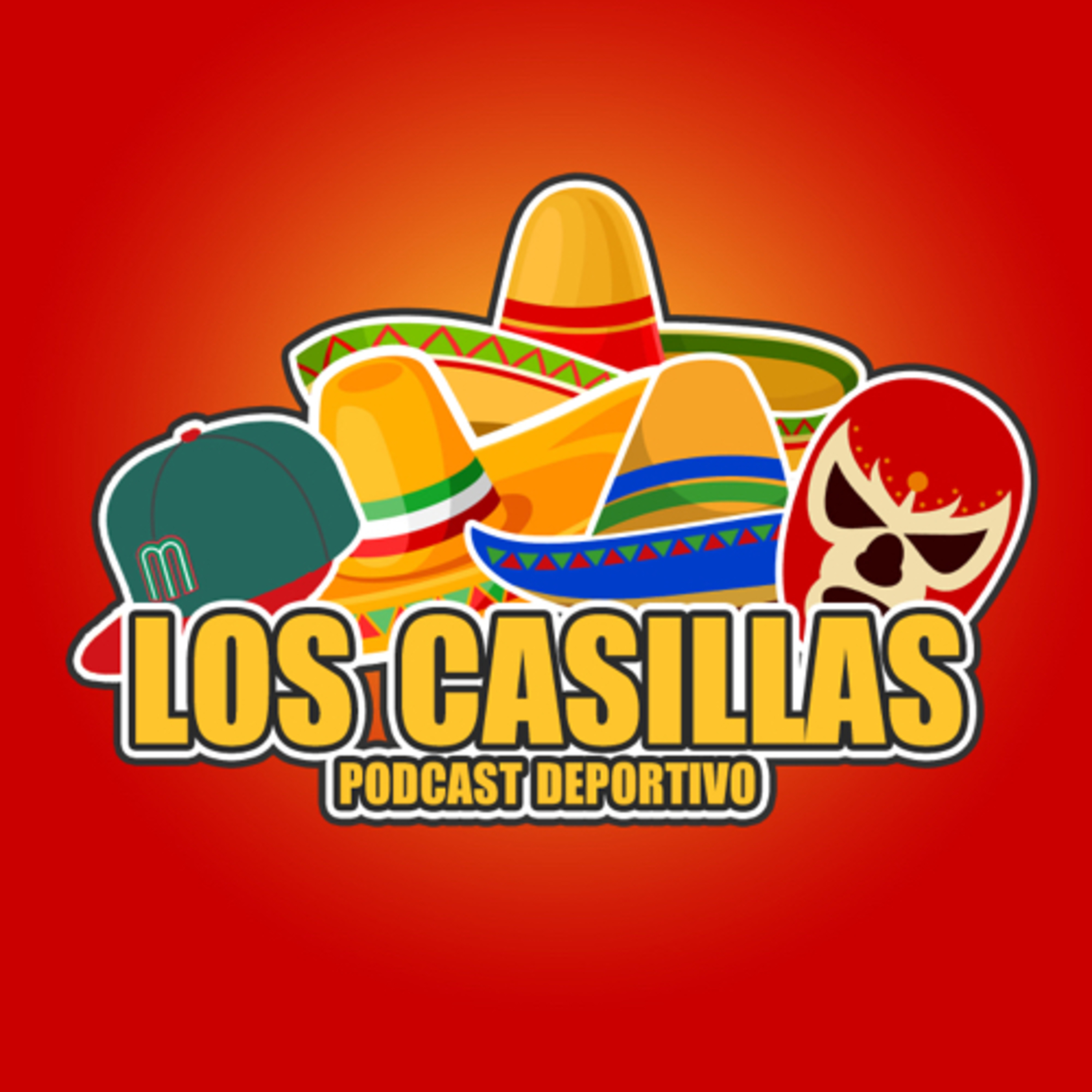 Los Casillas Podcast Deportivo
