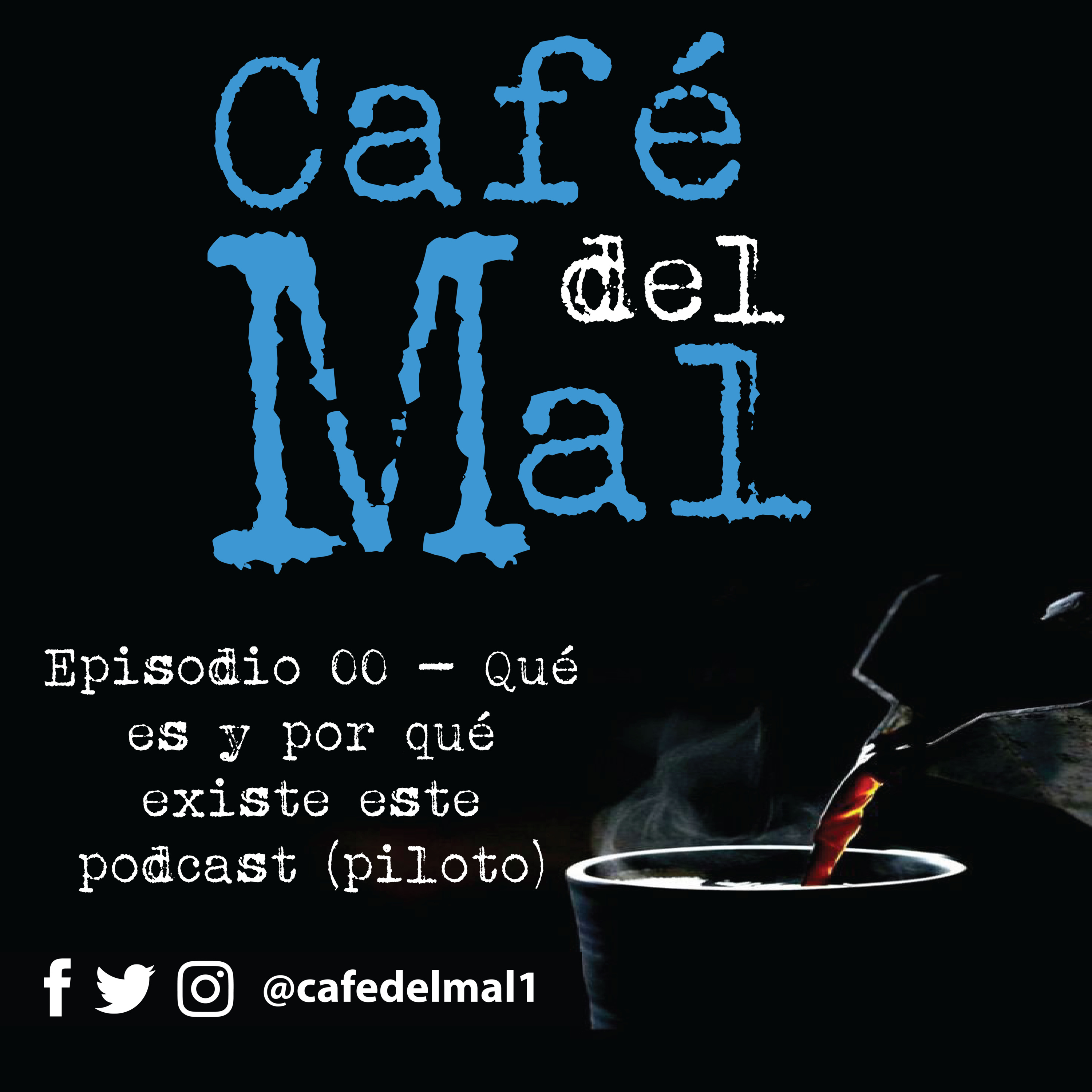 Episodio 01 - Qué es y por qué existe el Podcast (Piloto) episode artwork
