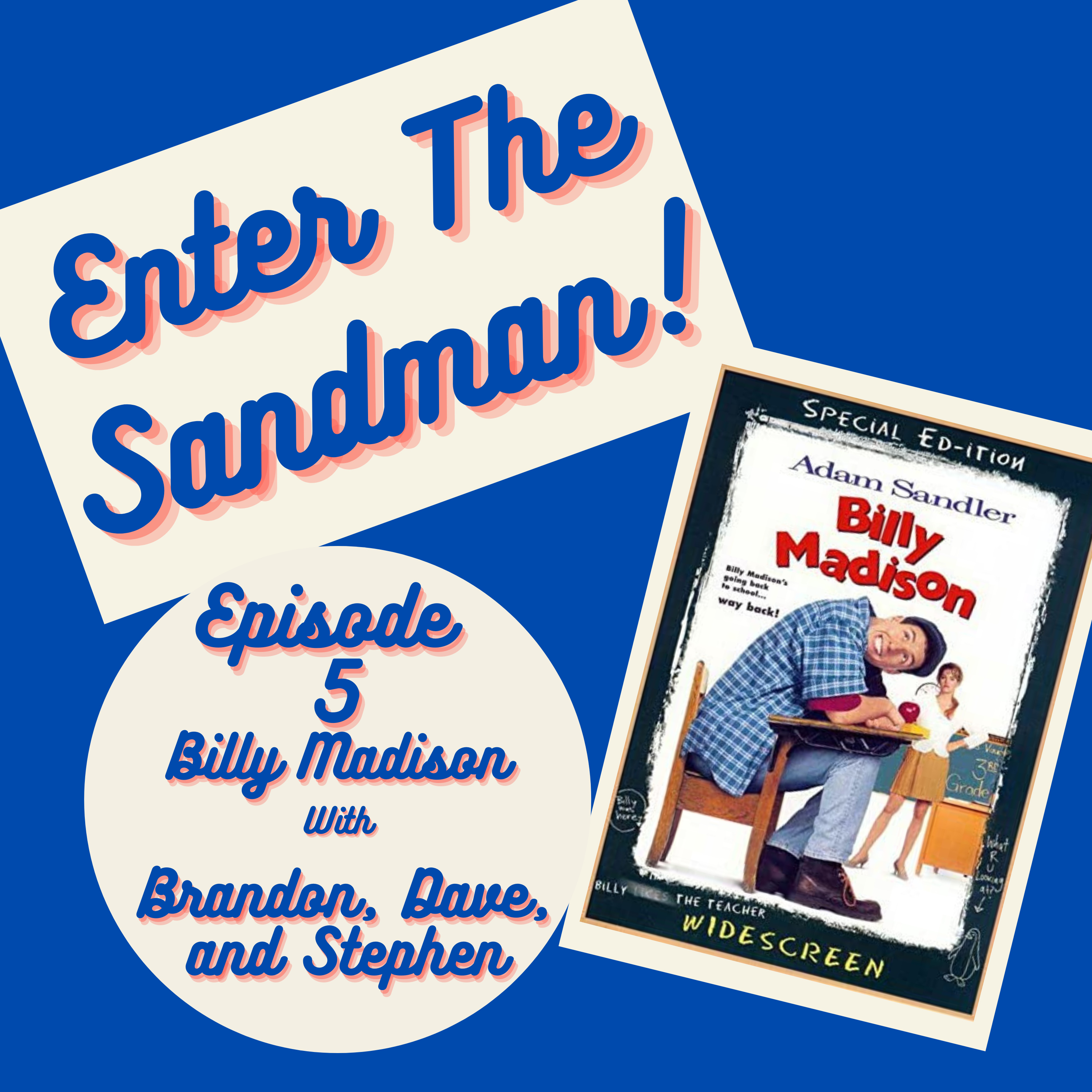 ETS Episode 5: Billy Madison episode artwork