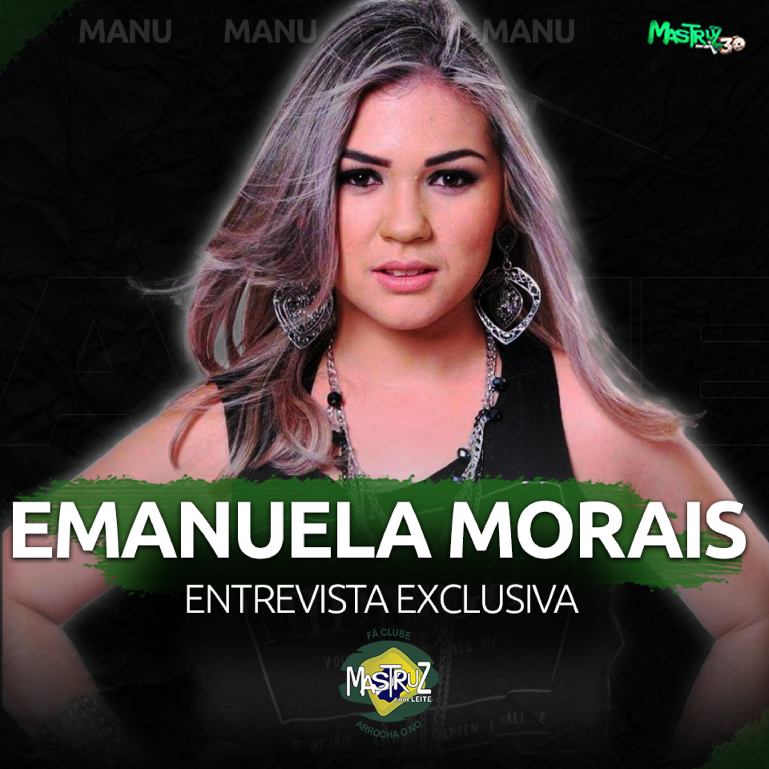 Entrevista Emanuela Morais | Mastruz com Leite 30 Anos
