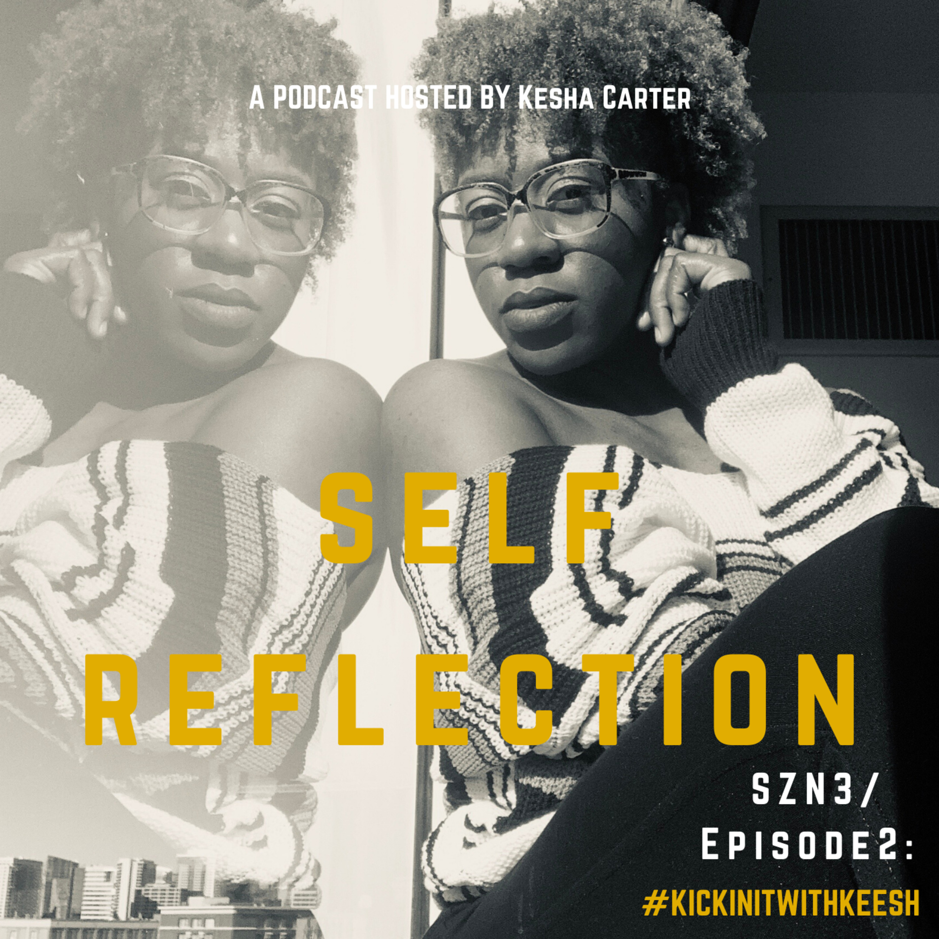 Self-Reflection | What's really in the mirror?