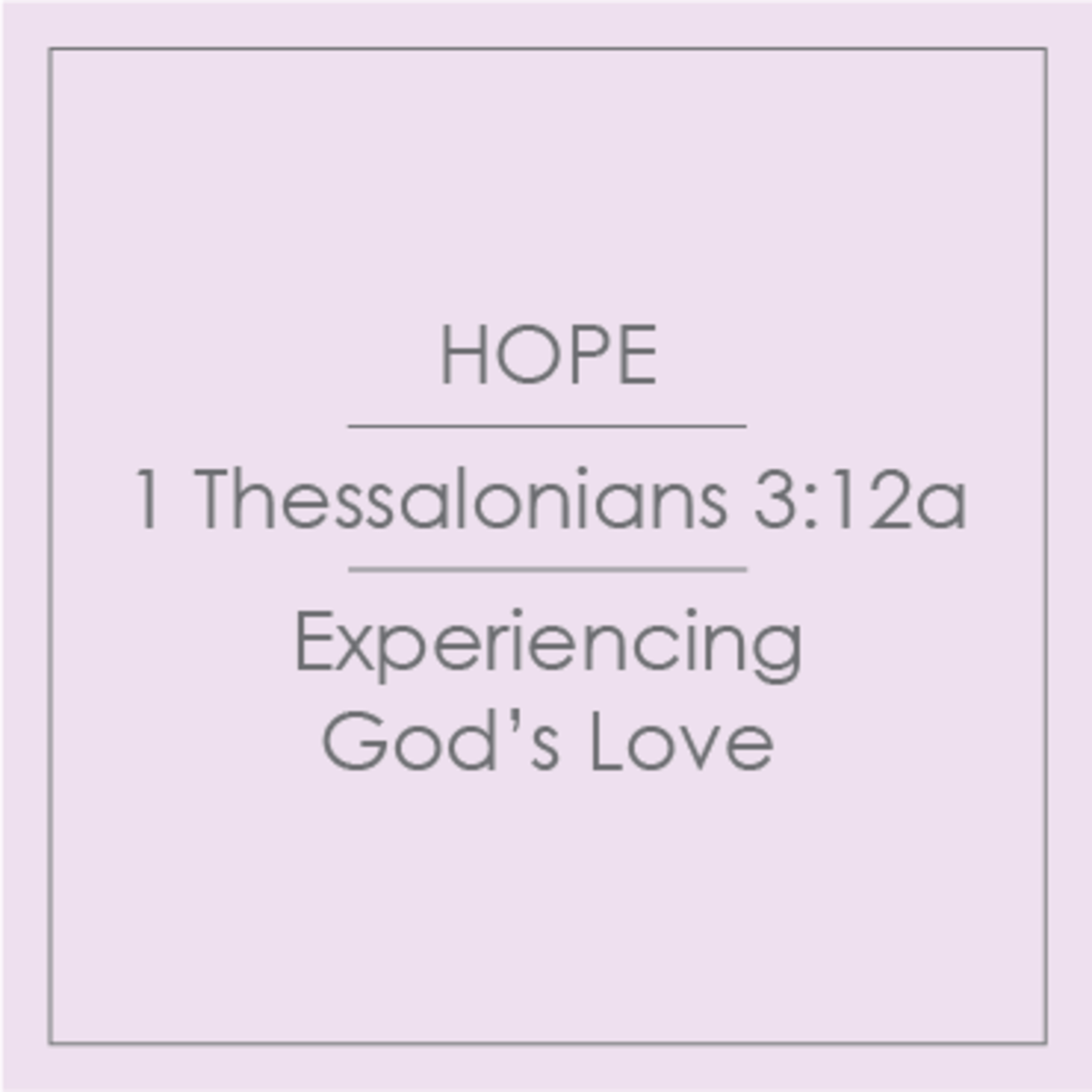 20 - Hope - Experiencing God's Love