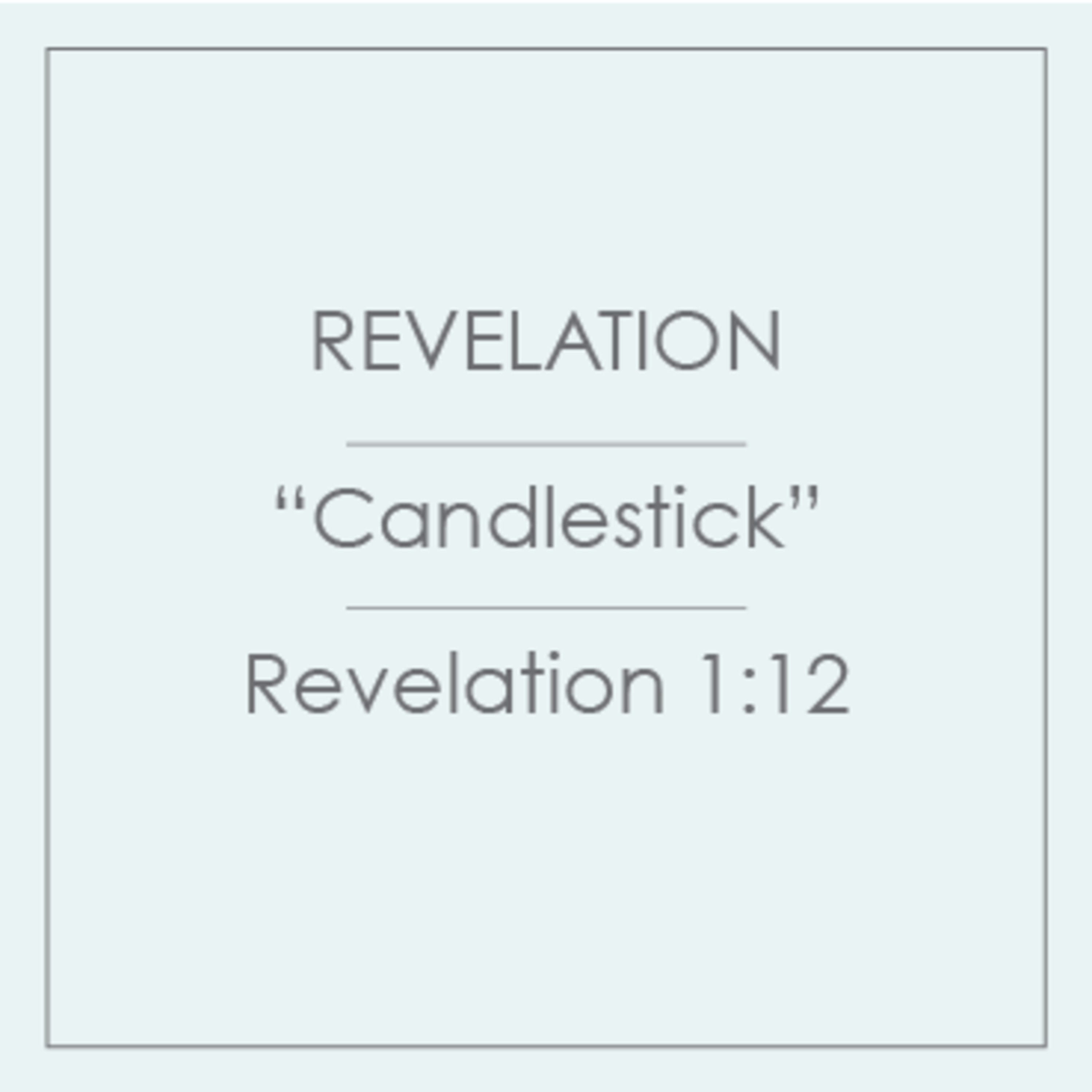 36 - Revelation - Candlestick episode artwork
