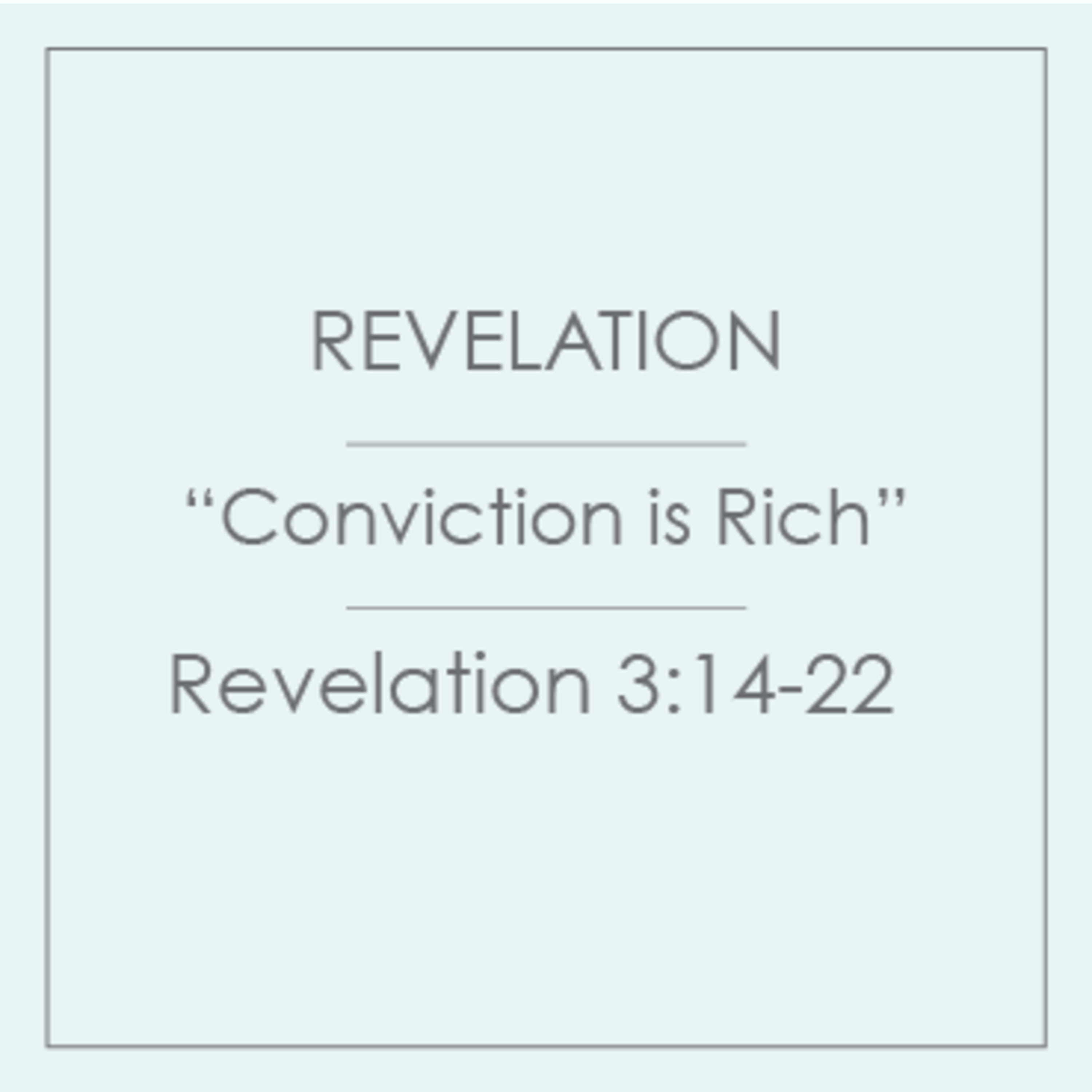 43 - Revelation - Conviction is Rich episode artwork