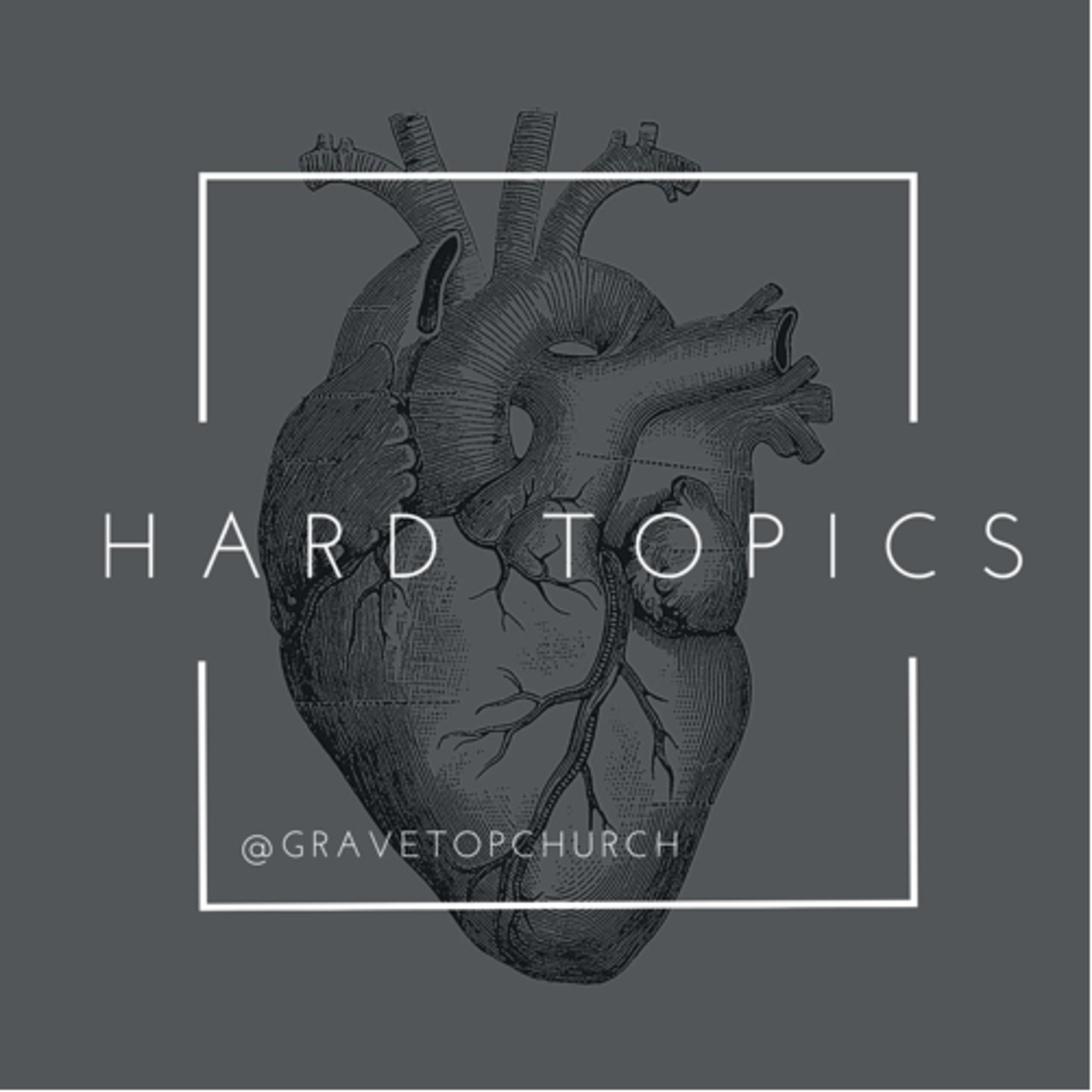 Hard Topics pt. 1 [END TIMES] episode artwork