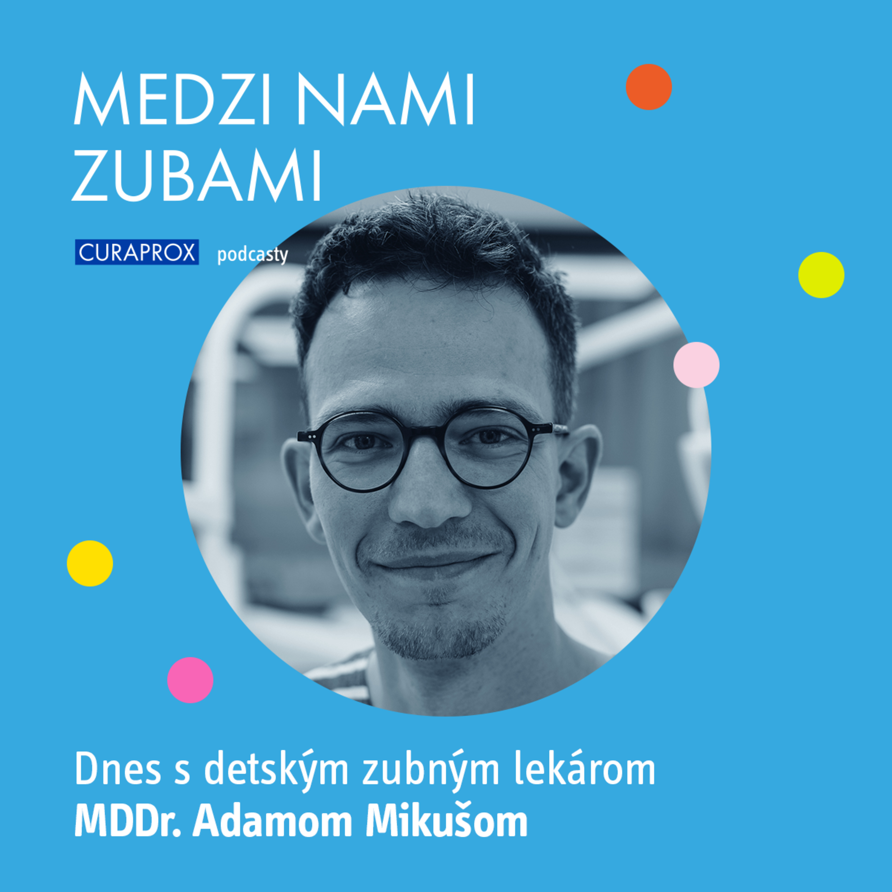 Medzi nami zubami