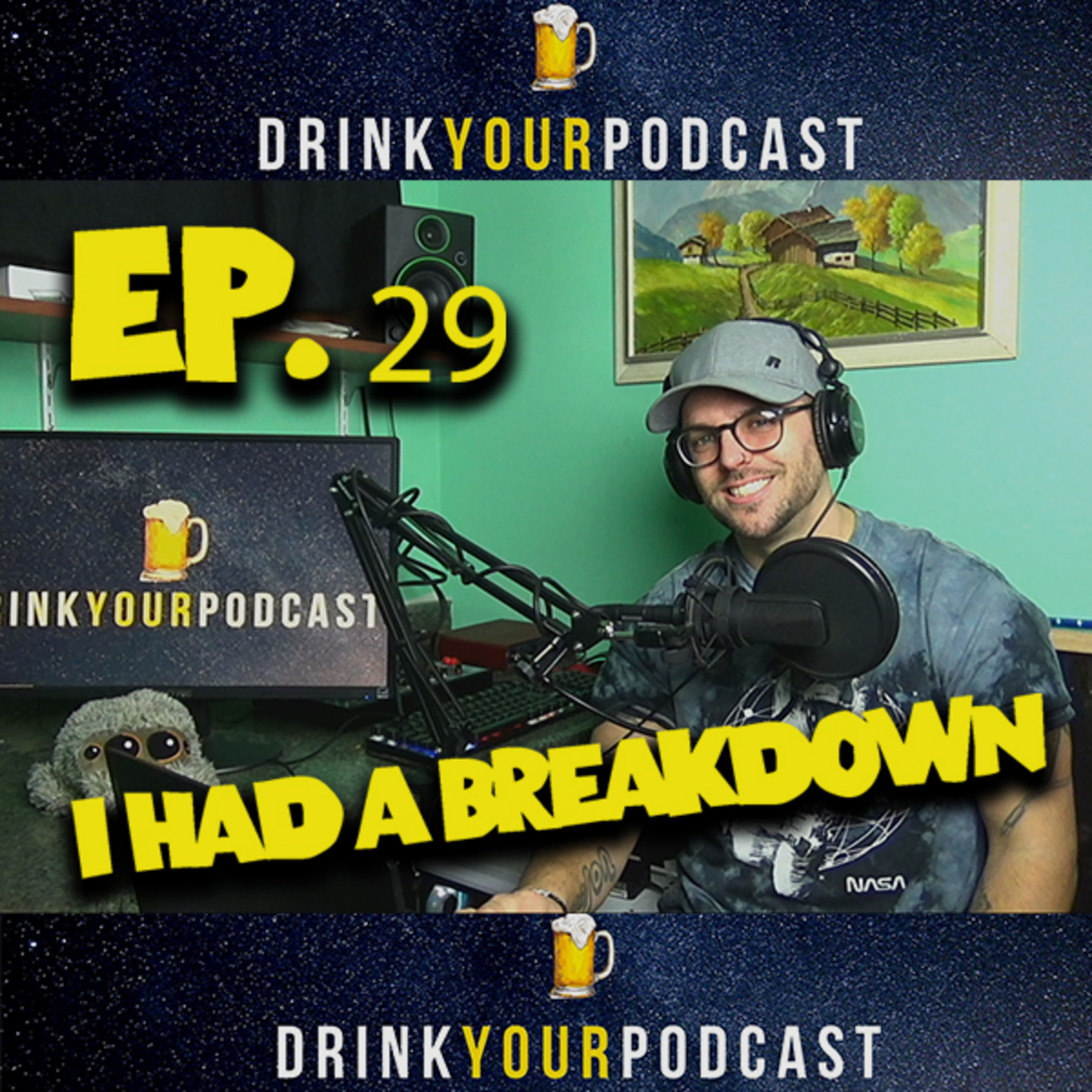 Ep. 29 I had a Breakdown episode artwork
