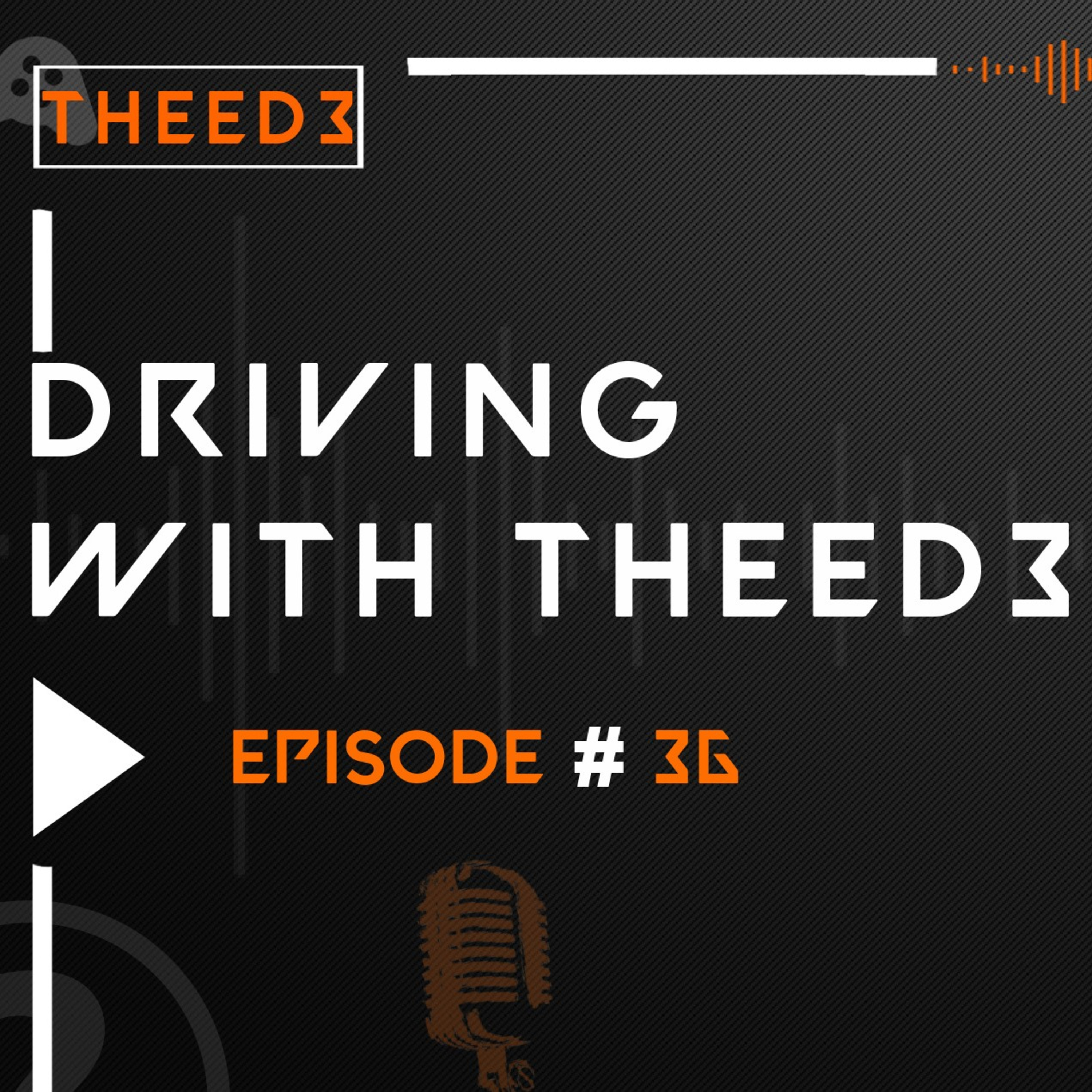 Driven By THEED