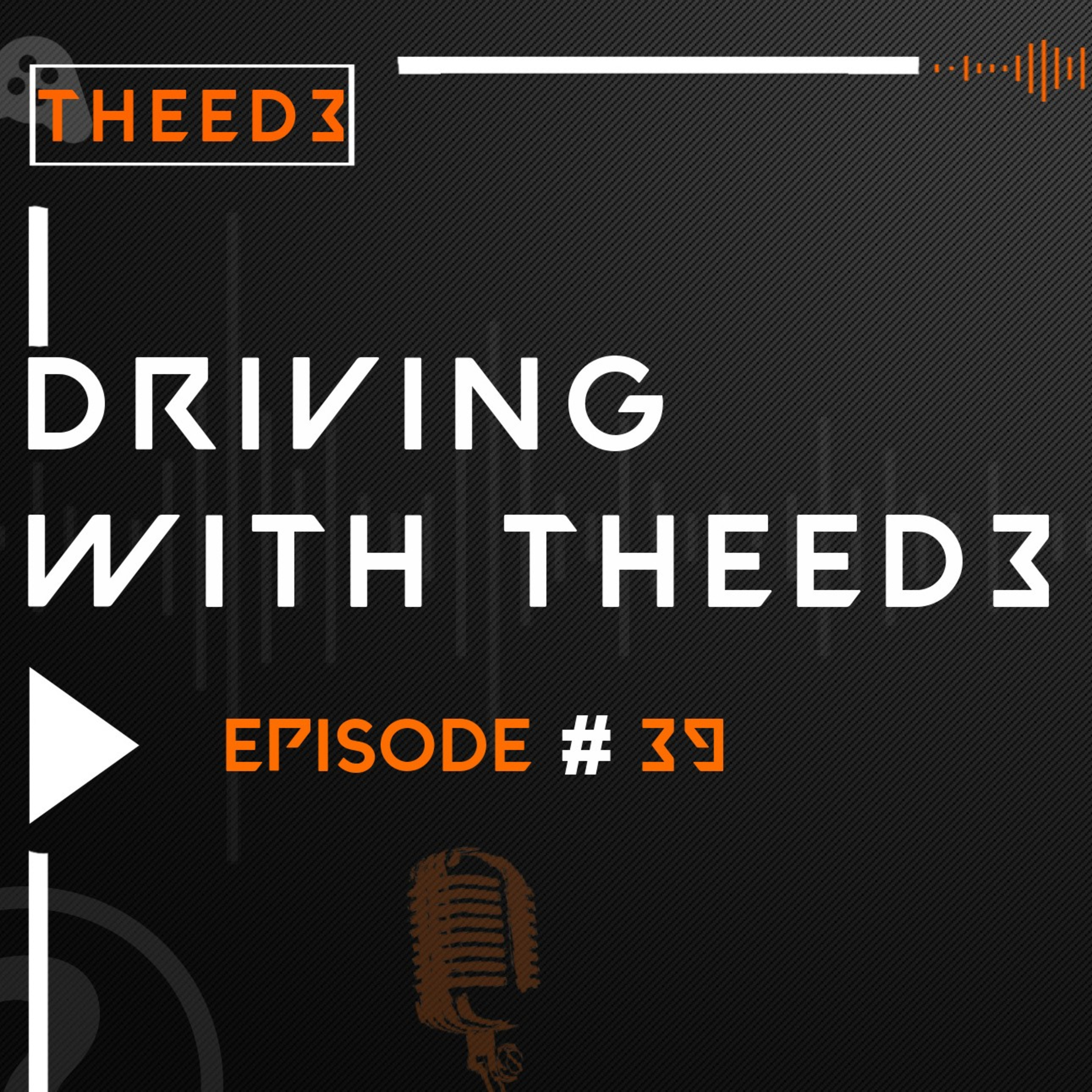 Driven By THEED