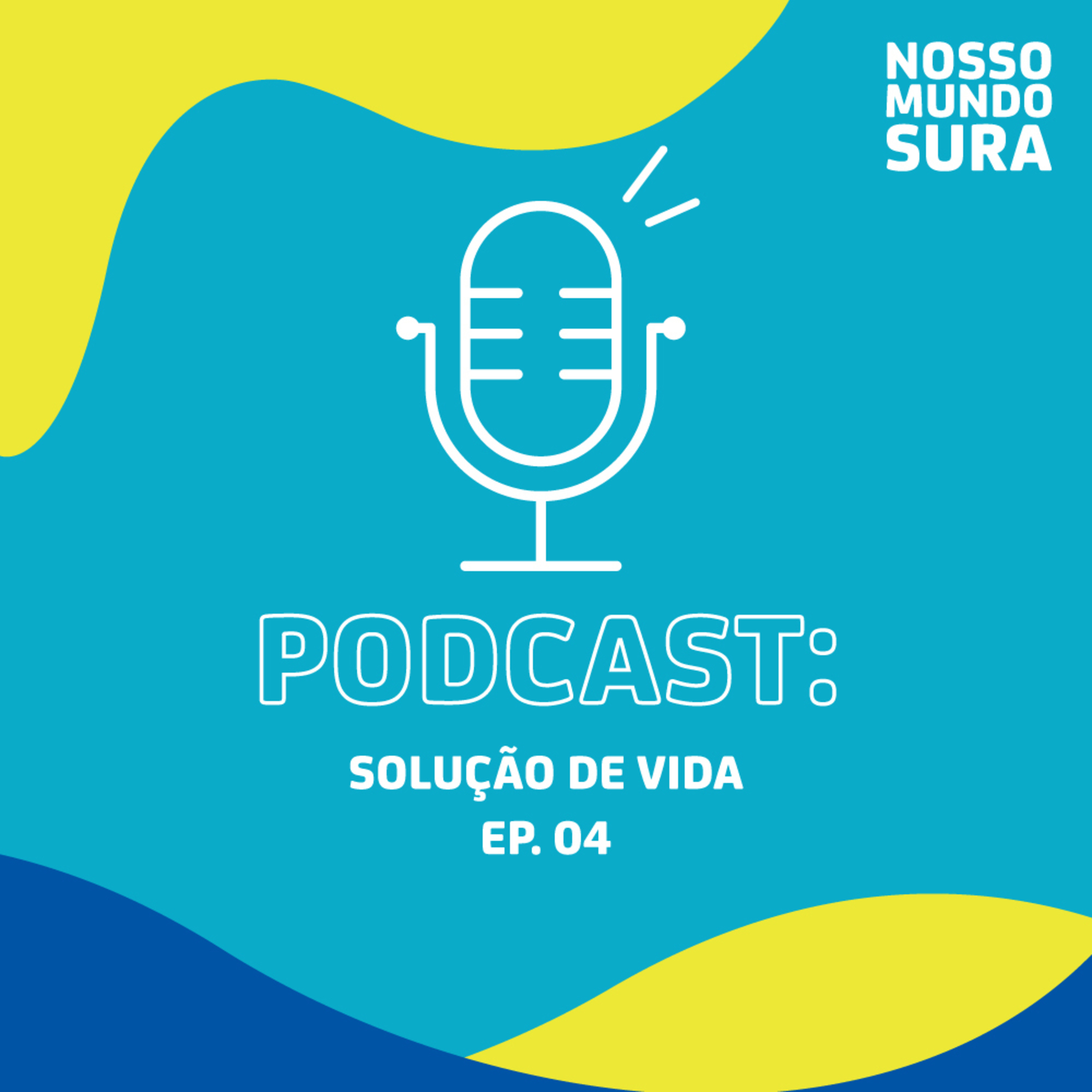 Podcast Nosso Mundo SURA