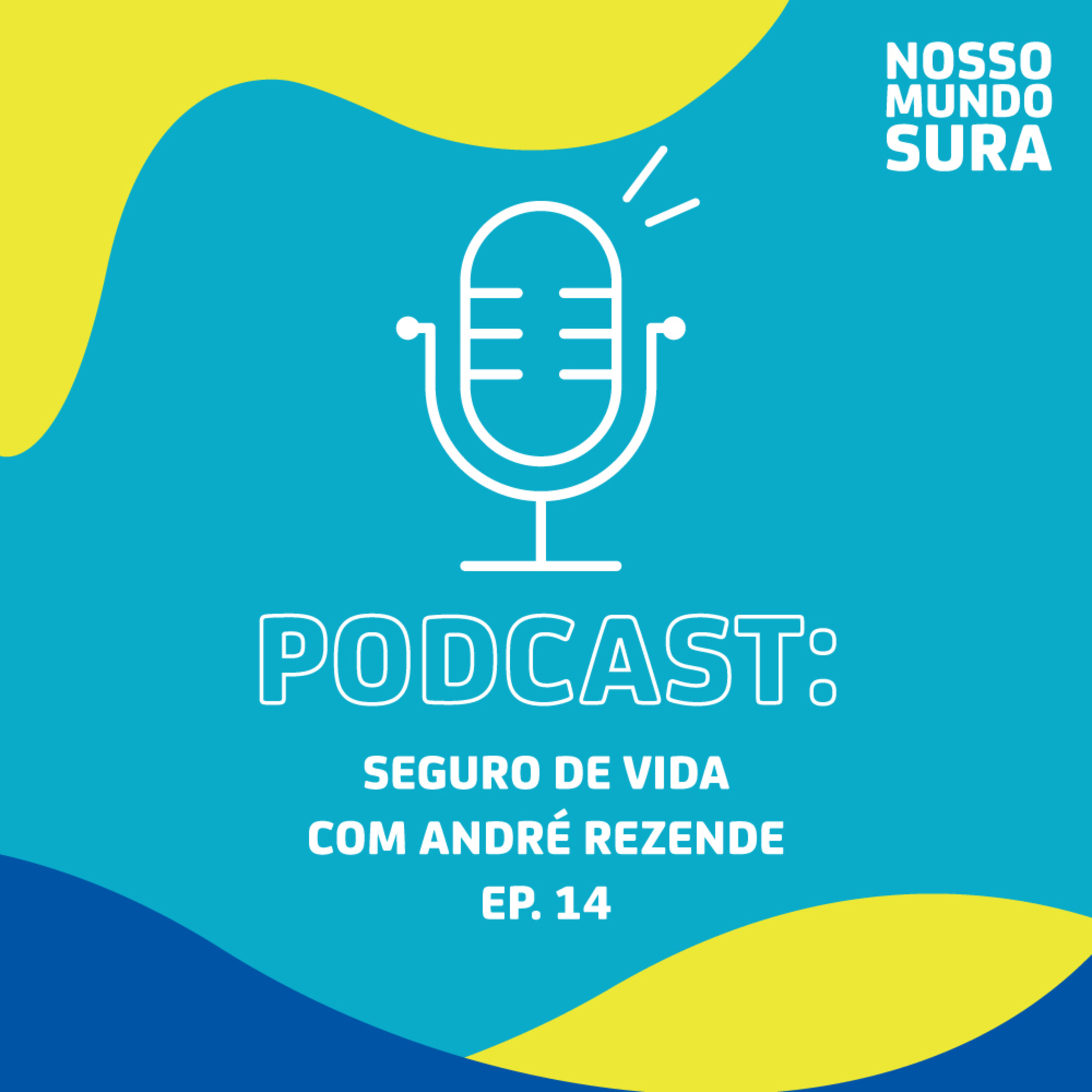 Podcast Nosso Mundo SURA