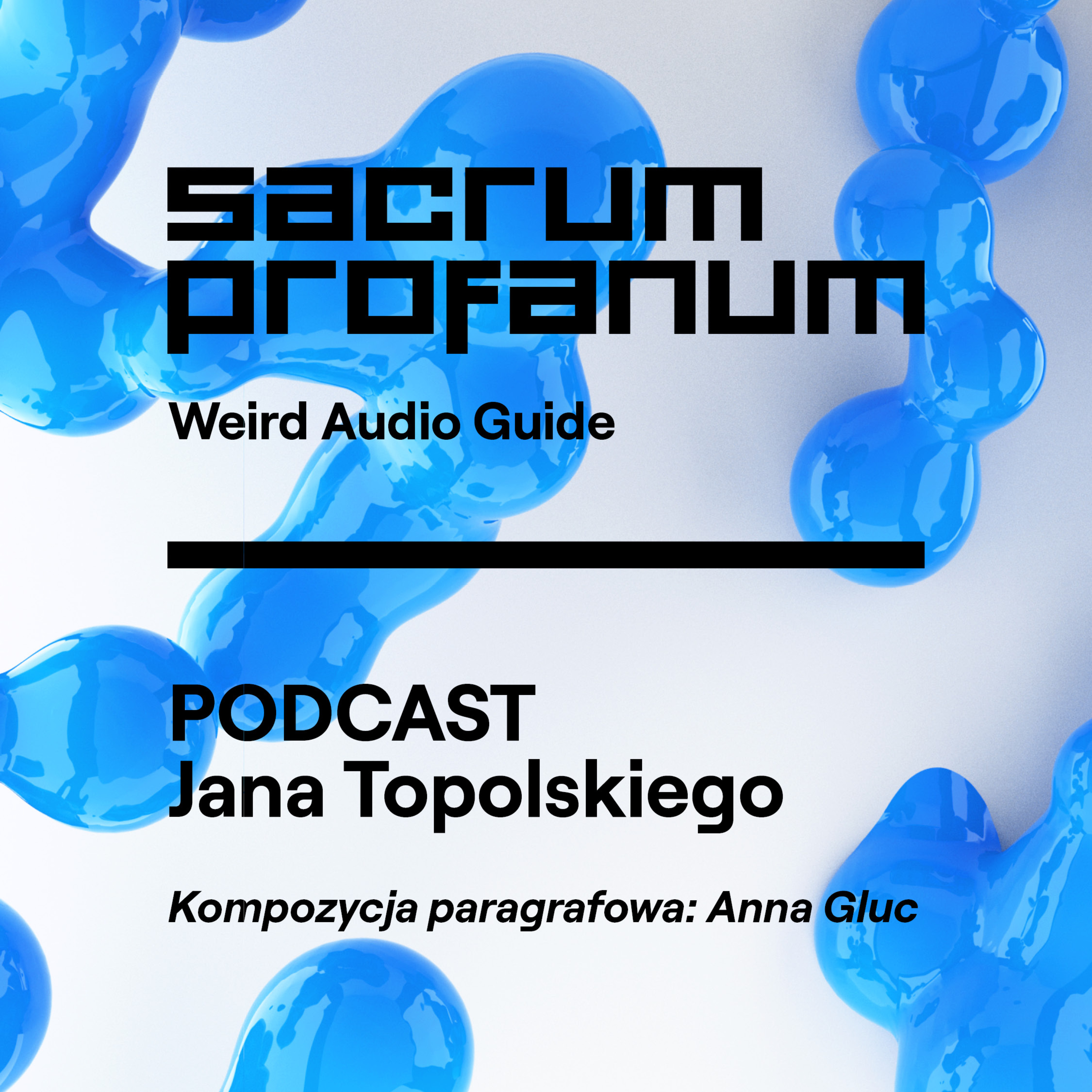 Sacrum Profanum: Dojrzałość. Podcast Jana Topolskiego