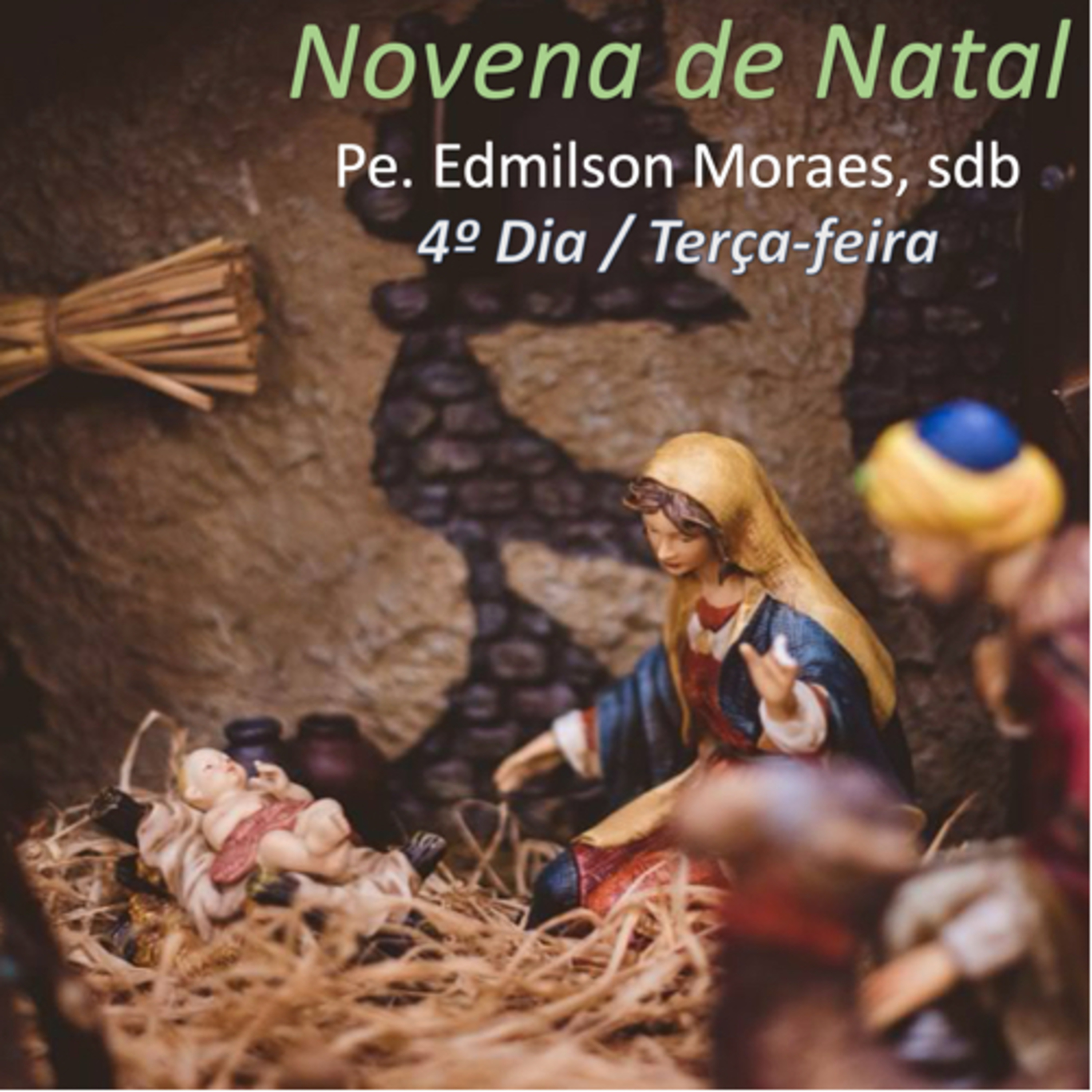 Novena de Natal - 4º Dia episode artwork