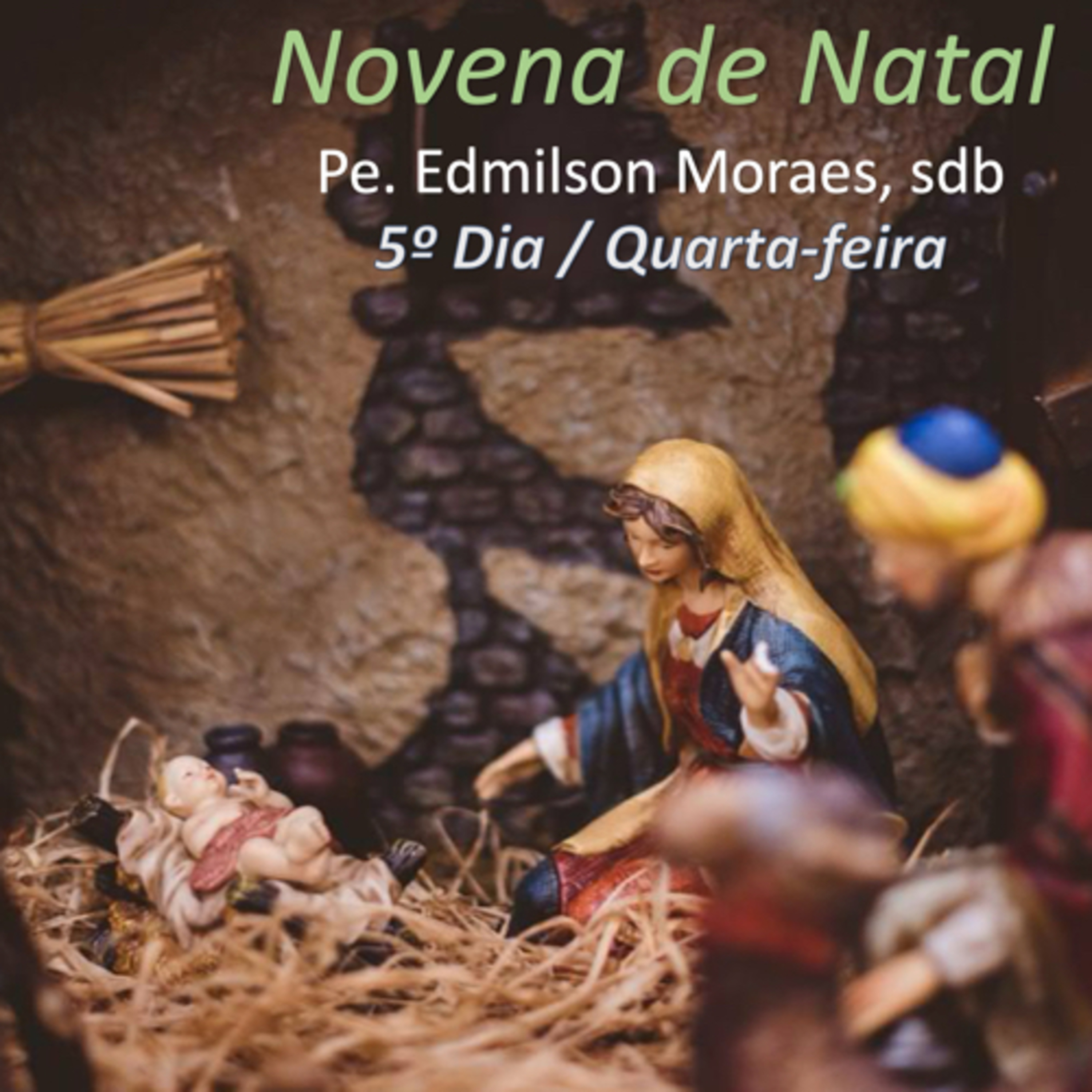 Novena de Natal - 5º Dia episode artwork