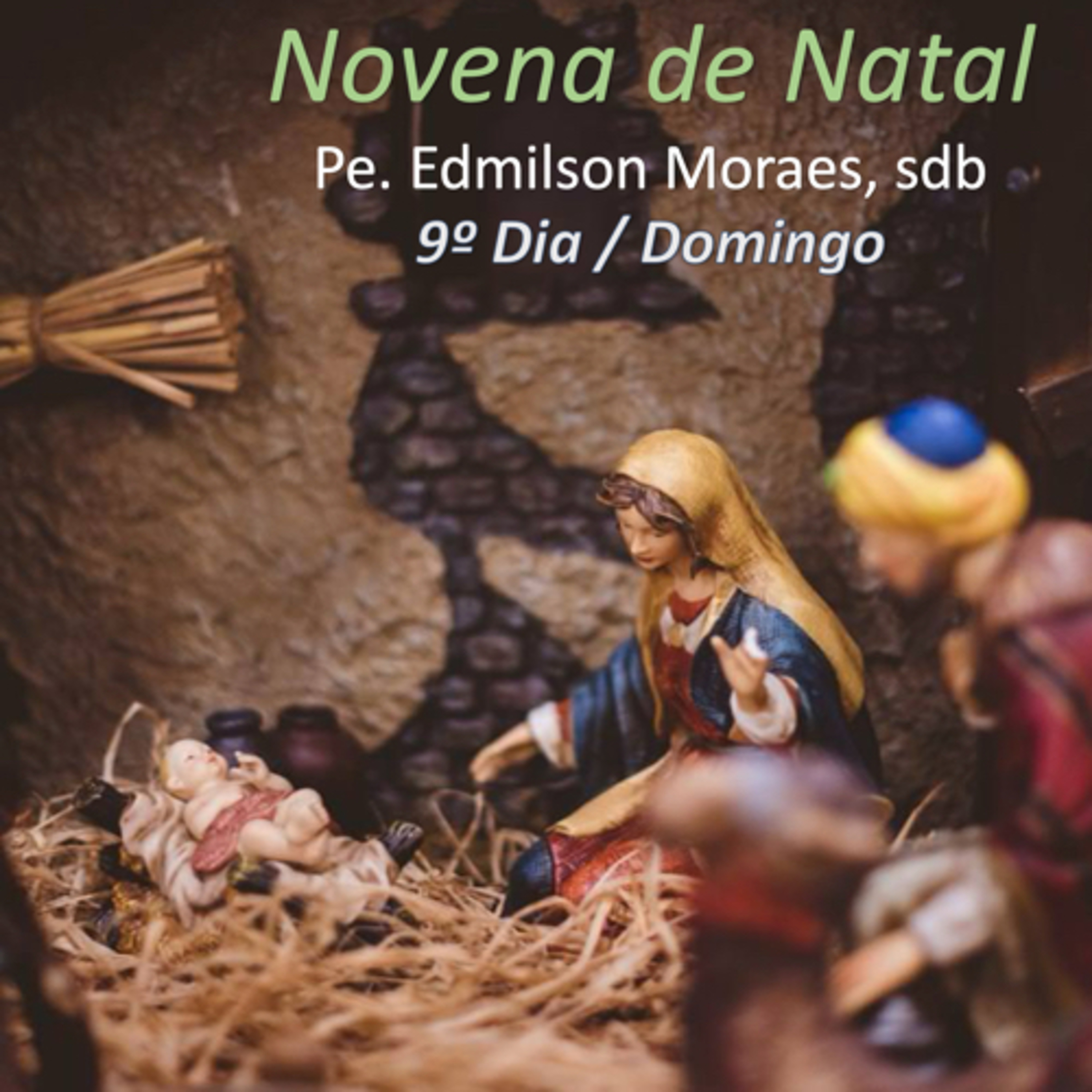 Novena de Natal - 9º Dia episode artwork