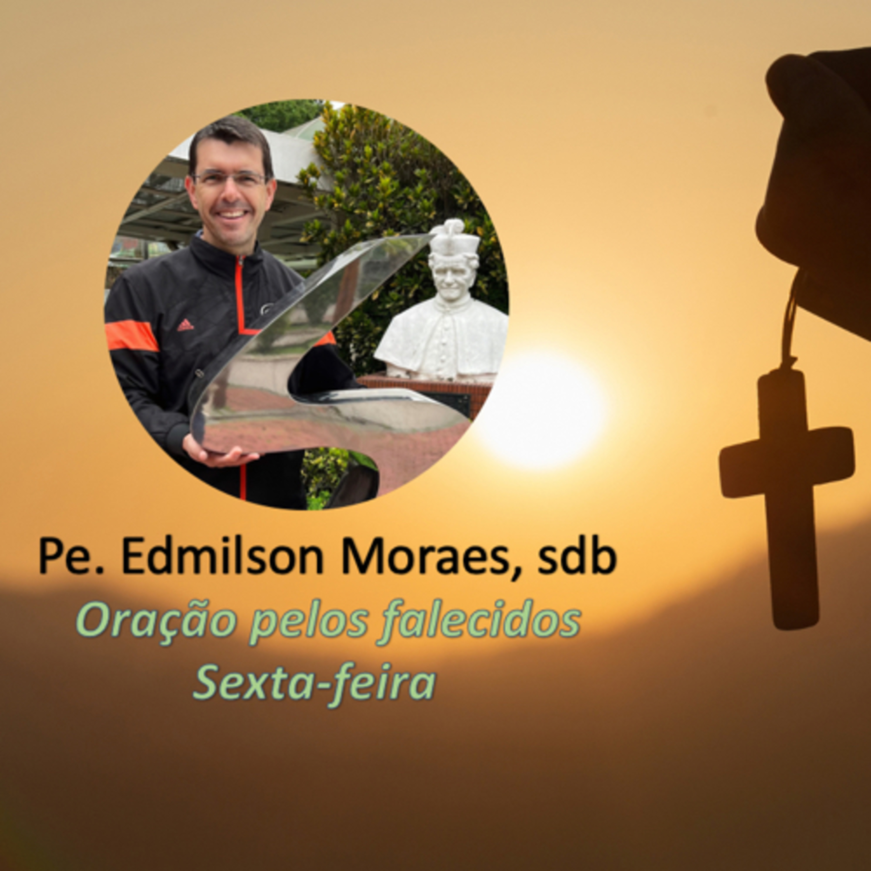 Sexta: 29.12 #Oração pelos falecidos episode artwork