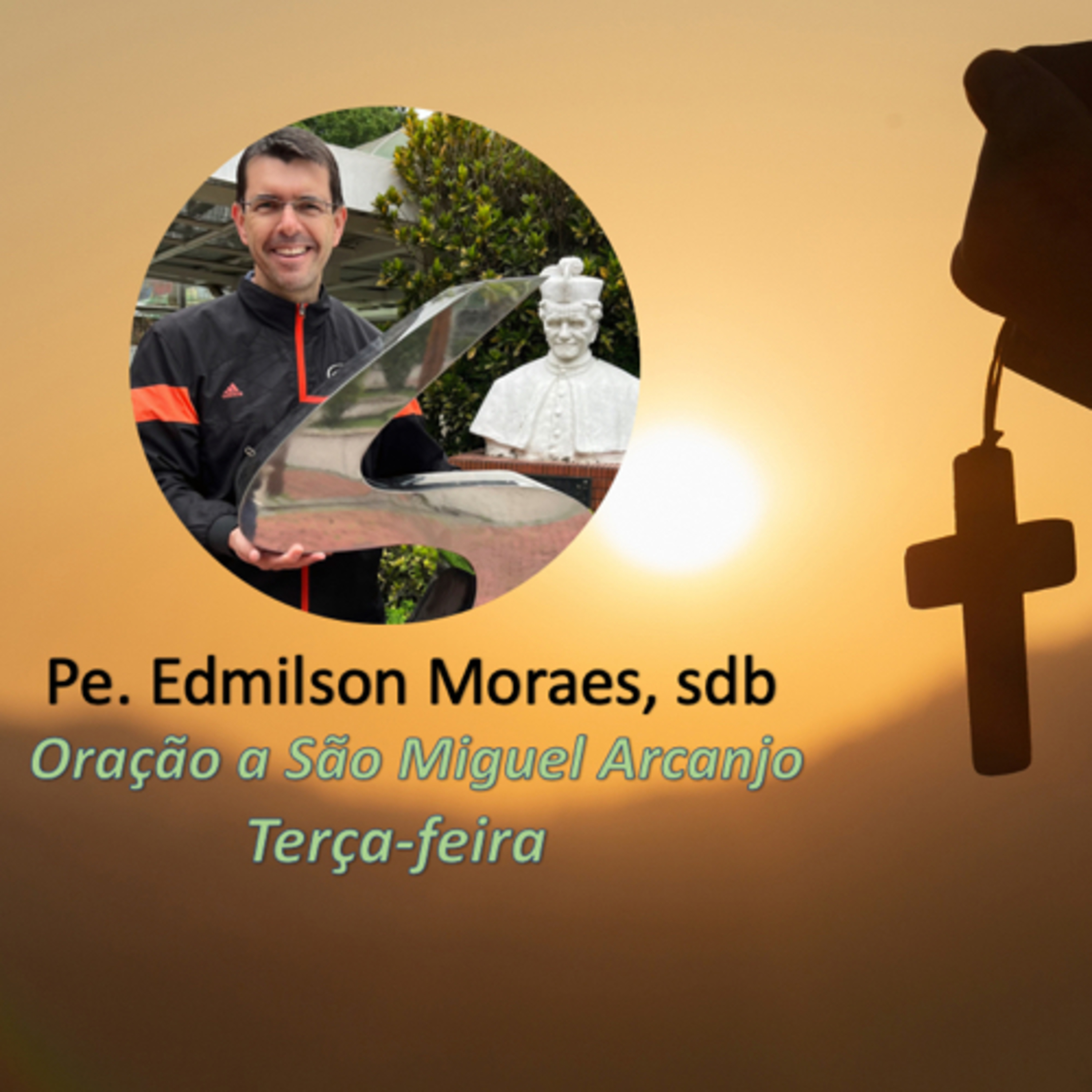 Terça: 09.01 #Oração a São Miguel Arcanjo episode artwork