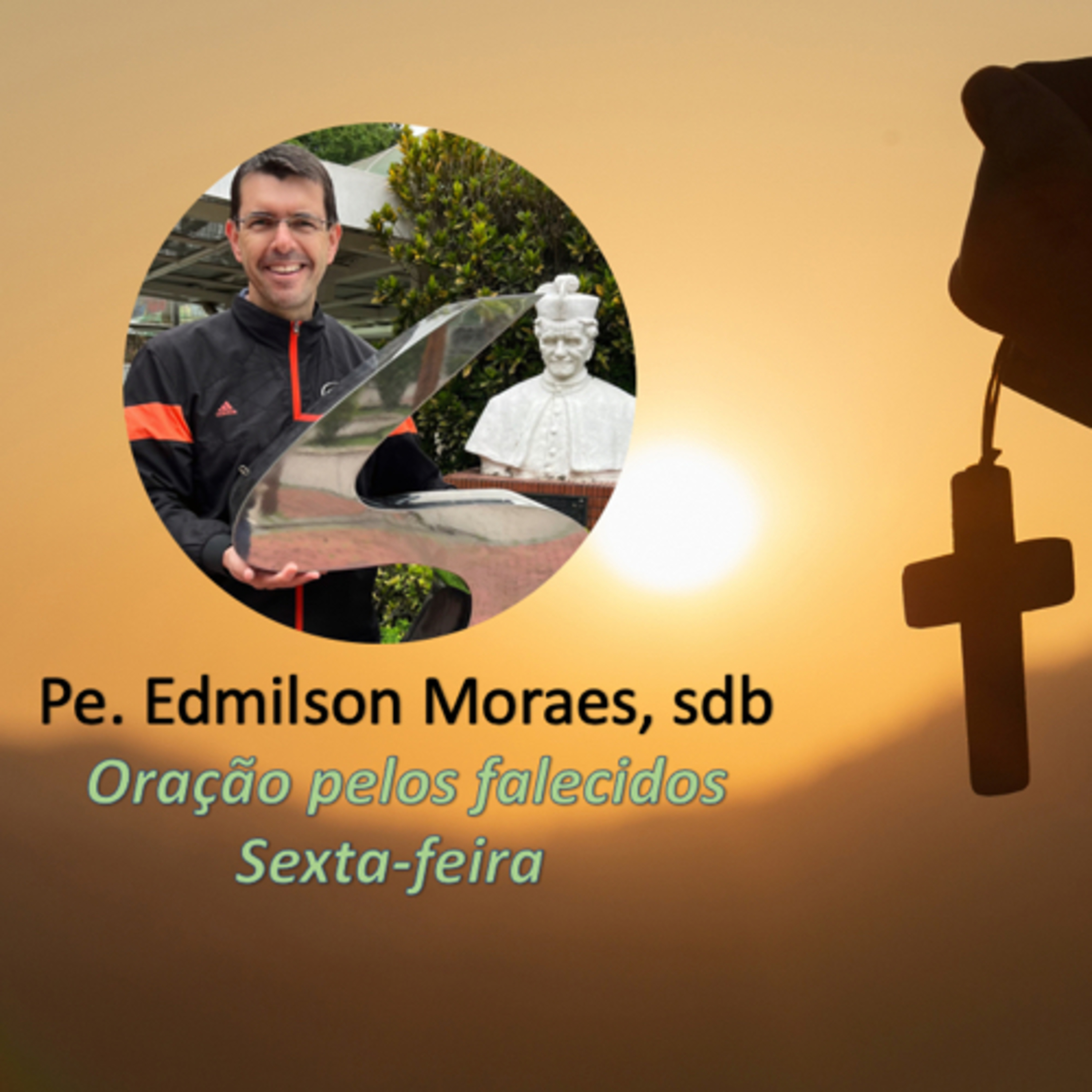 Sexta: 02.02 #Oração pelos falecidos episode artwork
